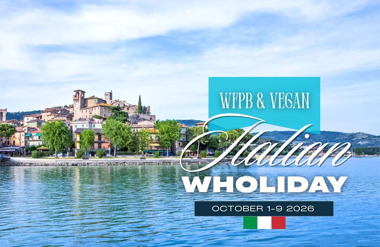 WFPB &amp; Vegan Italian Wholiday