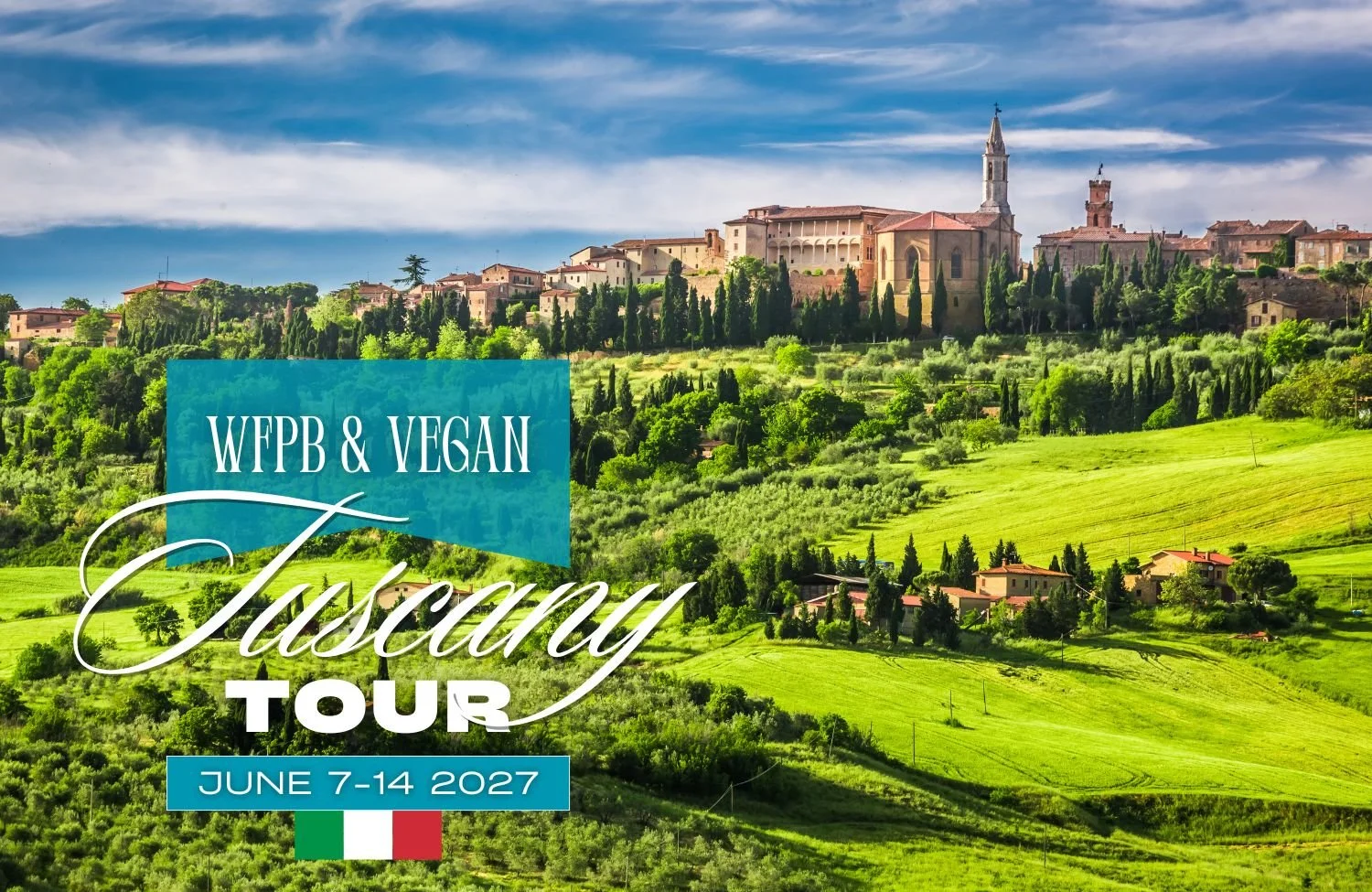 WFPB &amp; Vegan Tuscany Tour