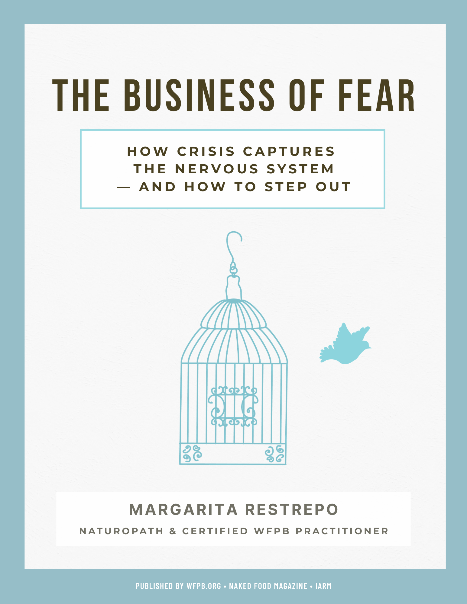 The Business of Fear