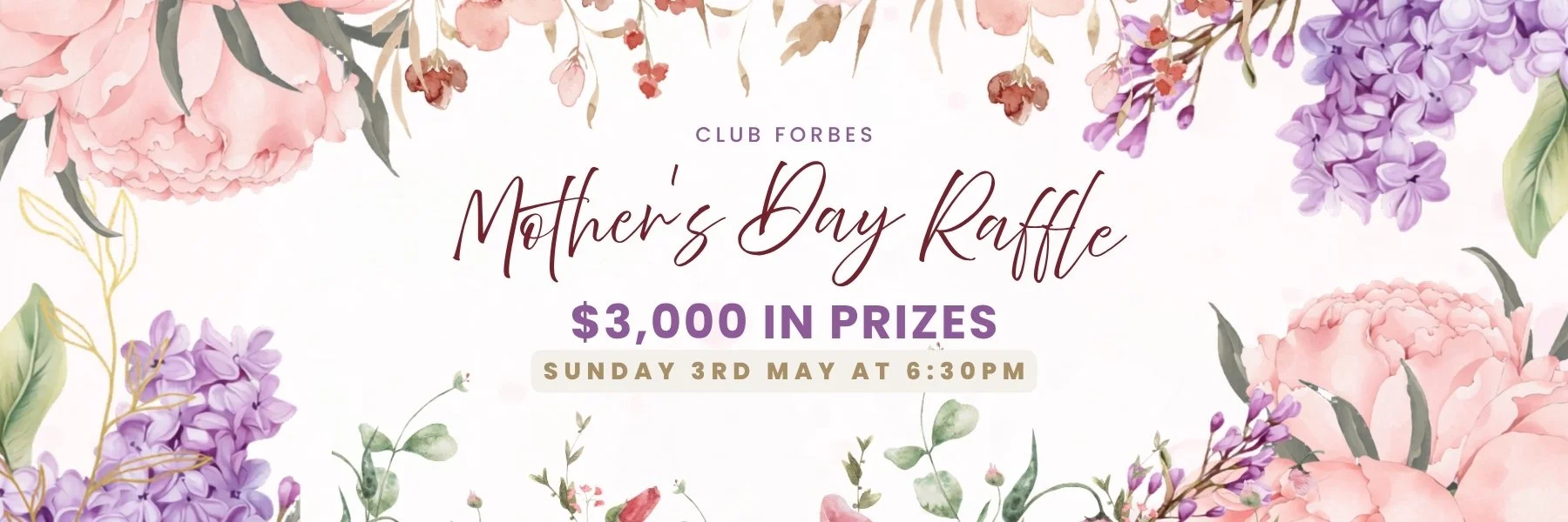 Mum Raffle Mother's Day Raffle — Club Forbes