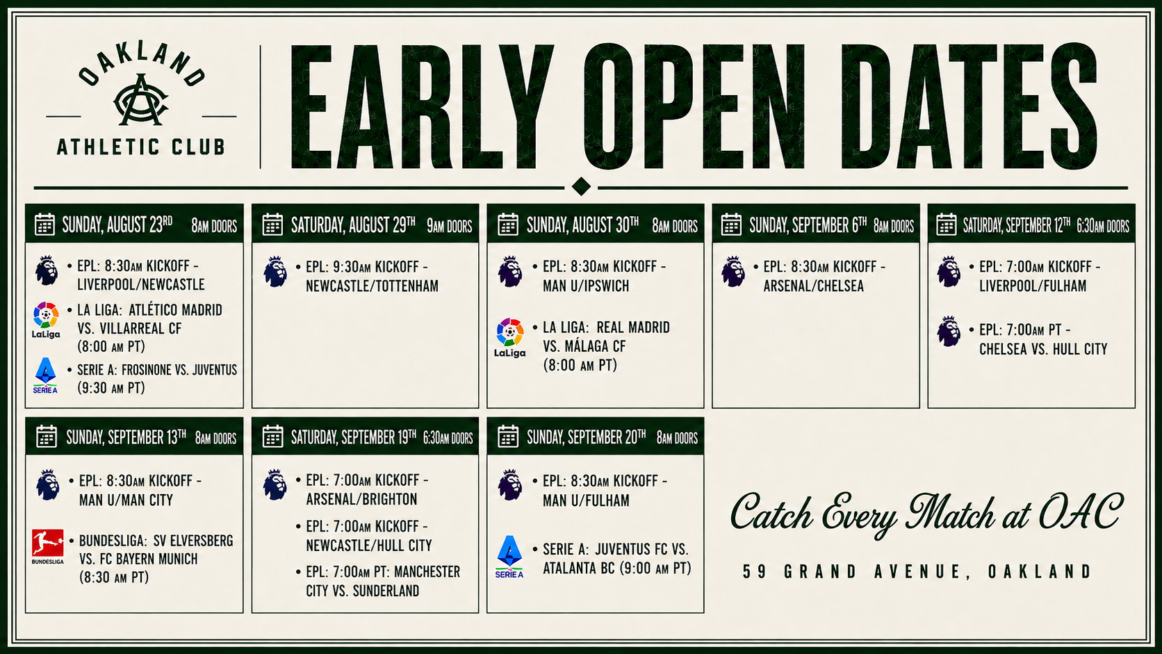 Schedule of early match dates for Oakland Athletic Club, with dates, times, and participating teams for various soccer and football games from August to September, including Premier League, La Liga, Serie A, and Bundesliga.