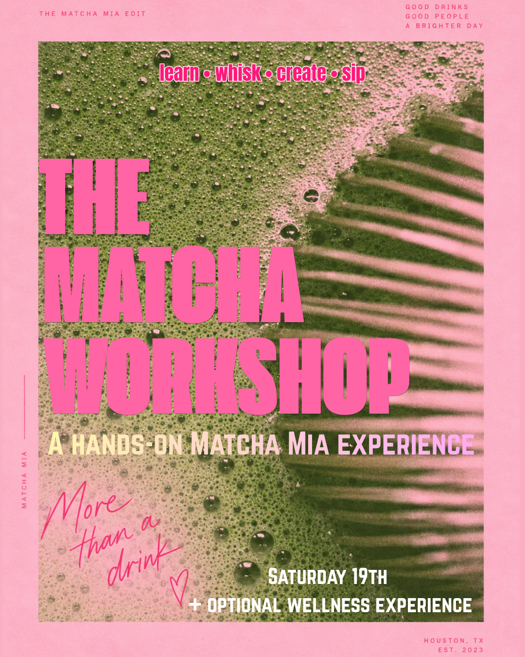 MATCHA WORKSHOP, BRUNCH & PILATES EXPERIENCE