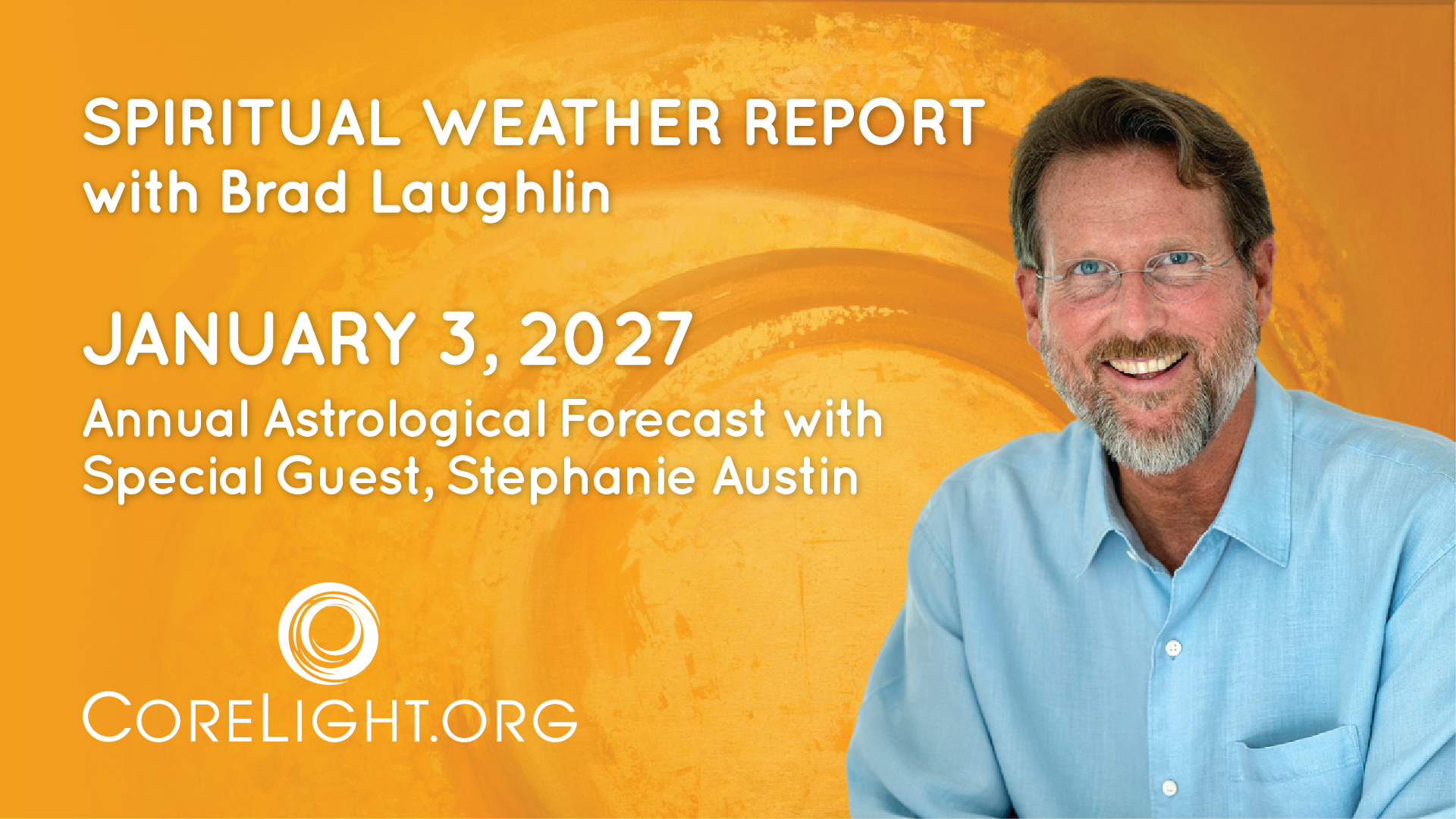 Spiritual Weather Report— Special Annual Astrological Forecast