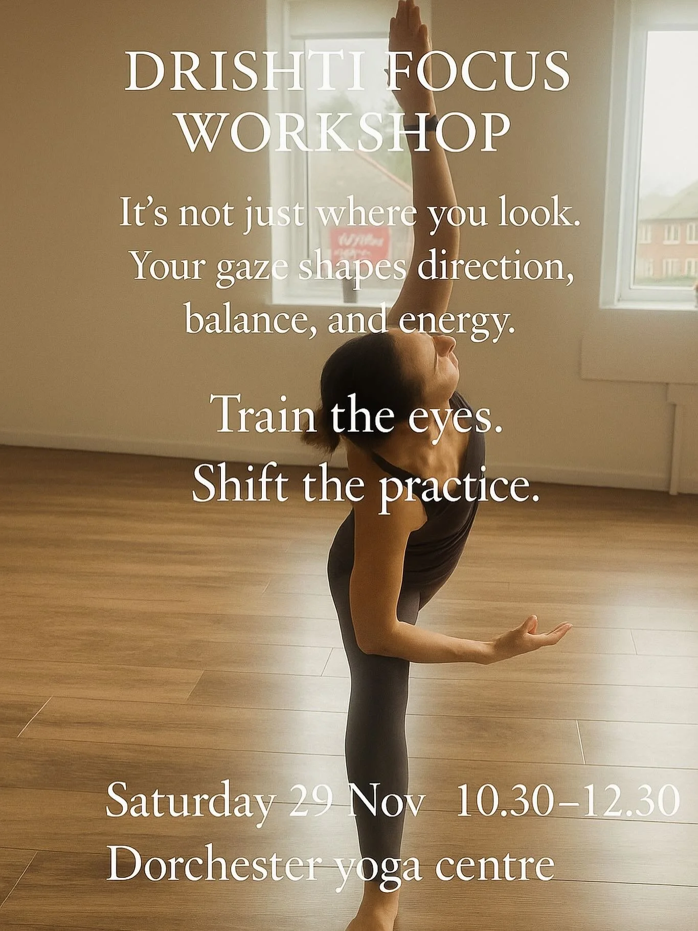 Your gaze tells the rest of your body what&rsquo;s happening.
Shift your drishti, shift your energy.
We&rsquo;re diving into how the eyes steer breath, balance and presence &mdash; the subtle stuff you feel instantly on the mat.

Drishti Focus Worksh