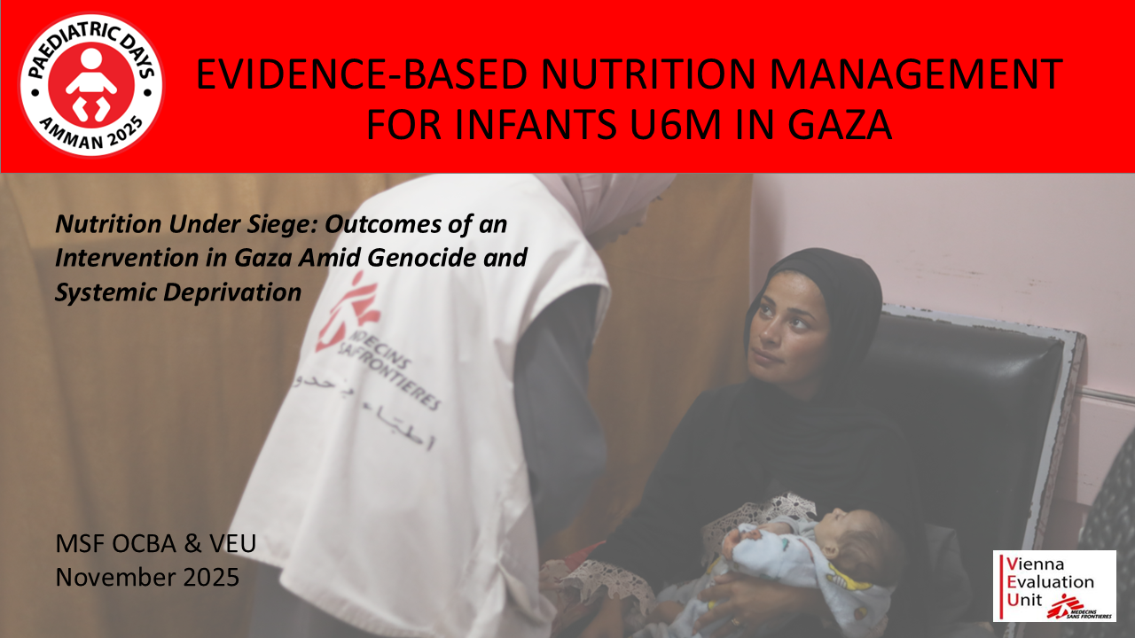 EVIDENCE-BASED NUTRITION MANAGEMENT FOR UNDER 6 MONTHS INFANTS: OUTCOMES OF AN MSF INTERVENTION IN GAZA