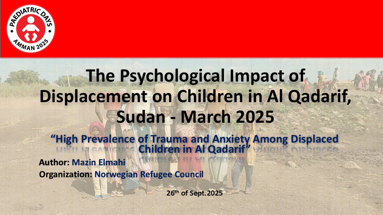 THE PSYCHOLOGICAL IMPACT OF TWO YEARS OF DISPLACEMENT AND LIVING IN CAMPS ON DISPLACED CHILDREN IN AL QADARIF,
SUDAN (MAR 2025)
