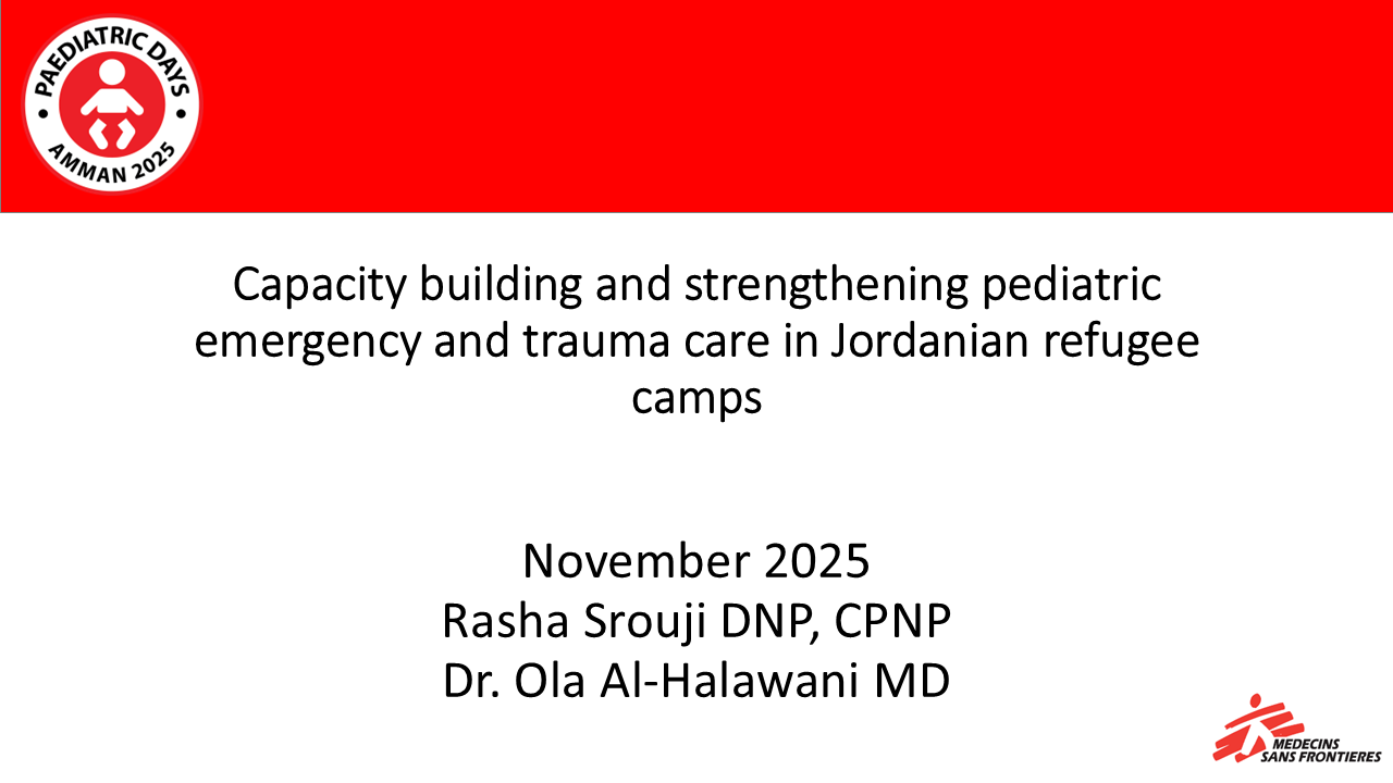 CAPACITY BUILDING AND STRENGTHENING PEDIATRIC EMERGENCY AND TRAUMA CARE IN JORDANIAN REFUGEE CAMPS