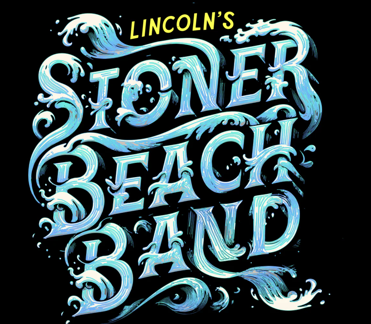 Lincoln’s Stoner Beach Band