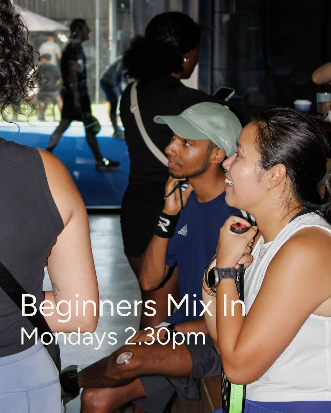 Hi 👋 With so many of you just starting your padel journey, we&rsquo;re launching a Beginners Mix-In led by club host legend Tyrah 🎾

An hour of social, confidence-building play for anyone rated 1.5 or below &ndash; great for brand new players and e