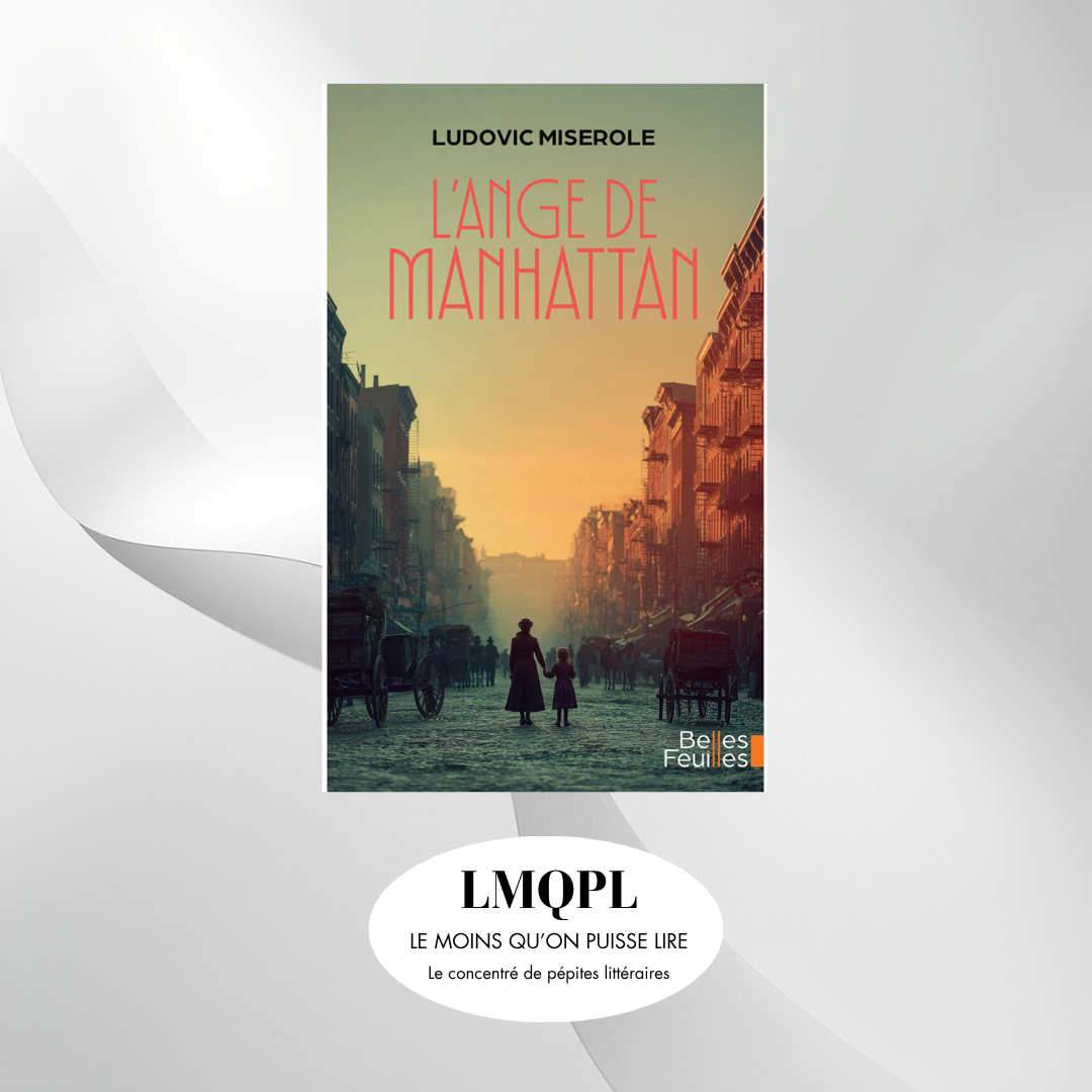 “L’ange de Manhattan”, héroïne des vulnérables