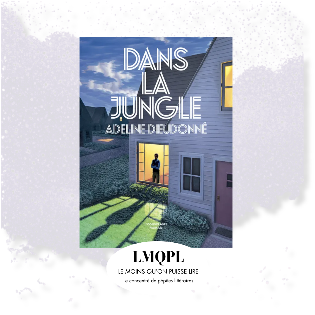 “Dans la jungle”, un roman à perdre le souffle"