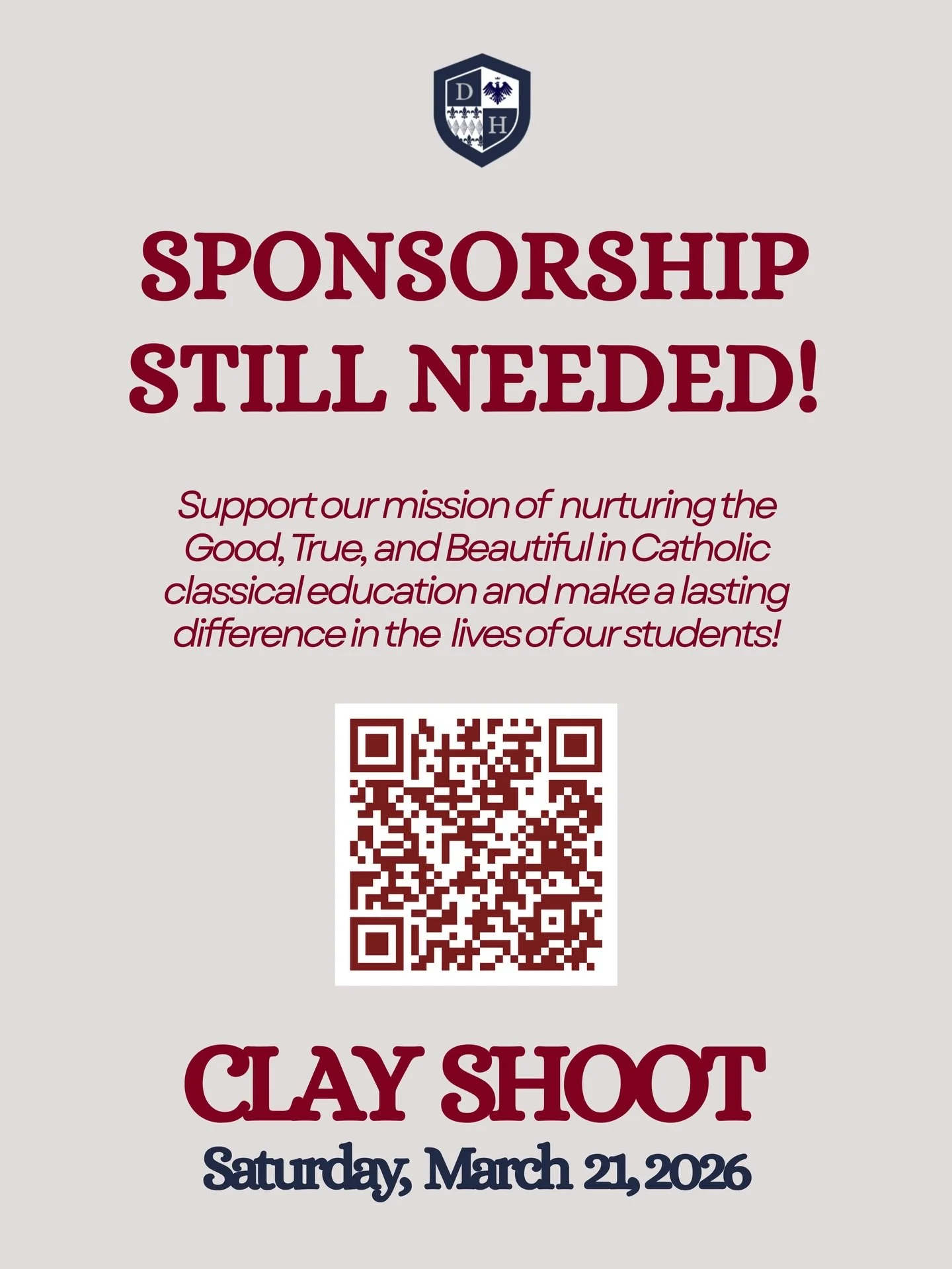 Support our mission of nurturing the Good, True, and Beautiful in Catholic classical education and make a lasting difference in the  lives of our students! Check out the link in our bio to learn how to sponsor our Clay Shoot on March 21.