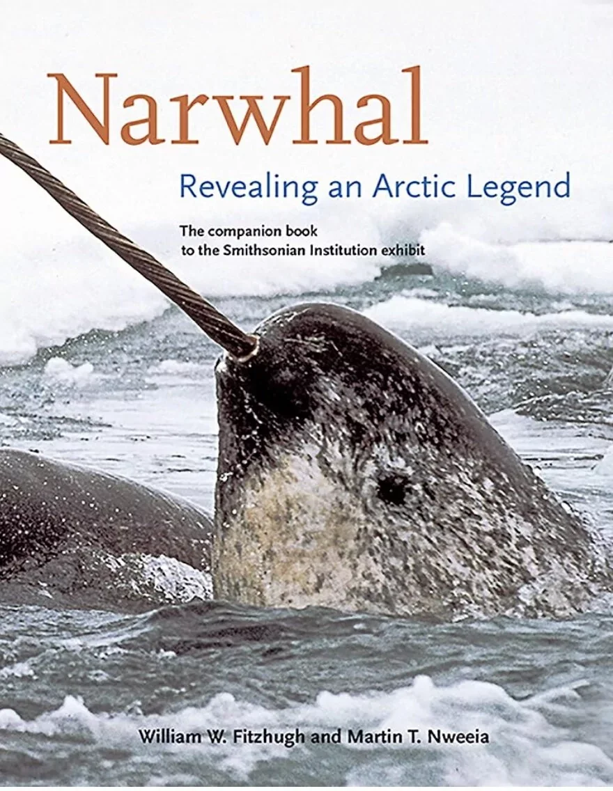 Narwhal: Revealing an Arctic Legend book