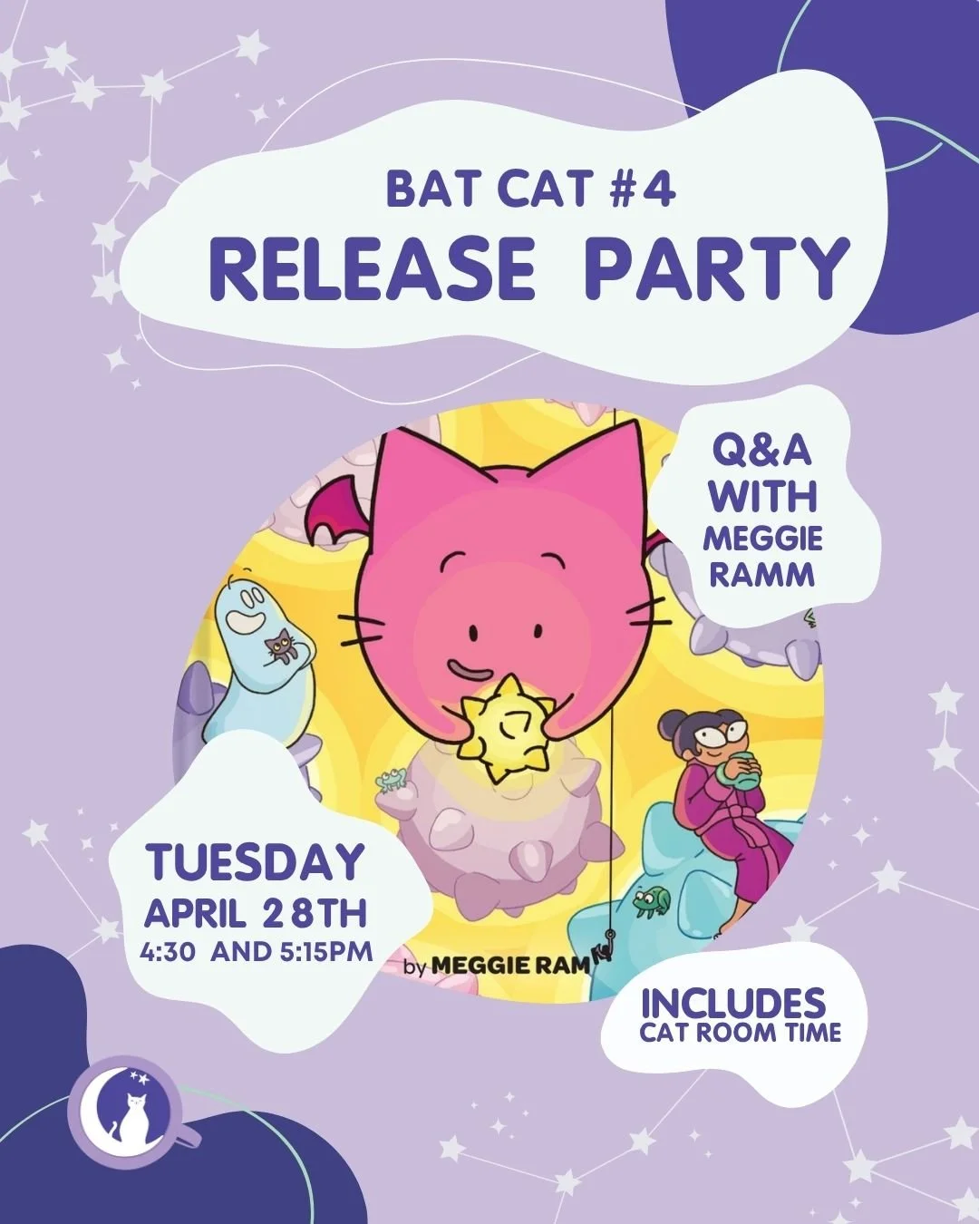 We'd love to see you Tuesday, April 28th to celebrate the release of Batcat #4 "Seeing Stars!" in the cat room!

Tickets include 45-minutes of cat room time + a Q&amp;A session with author Meggie Ramm. Slots are available at 4:30 p.m. and 5