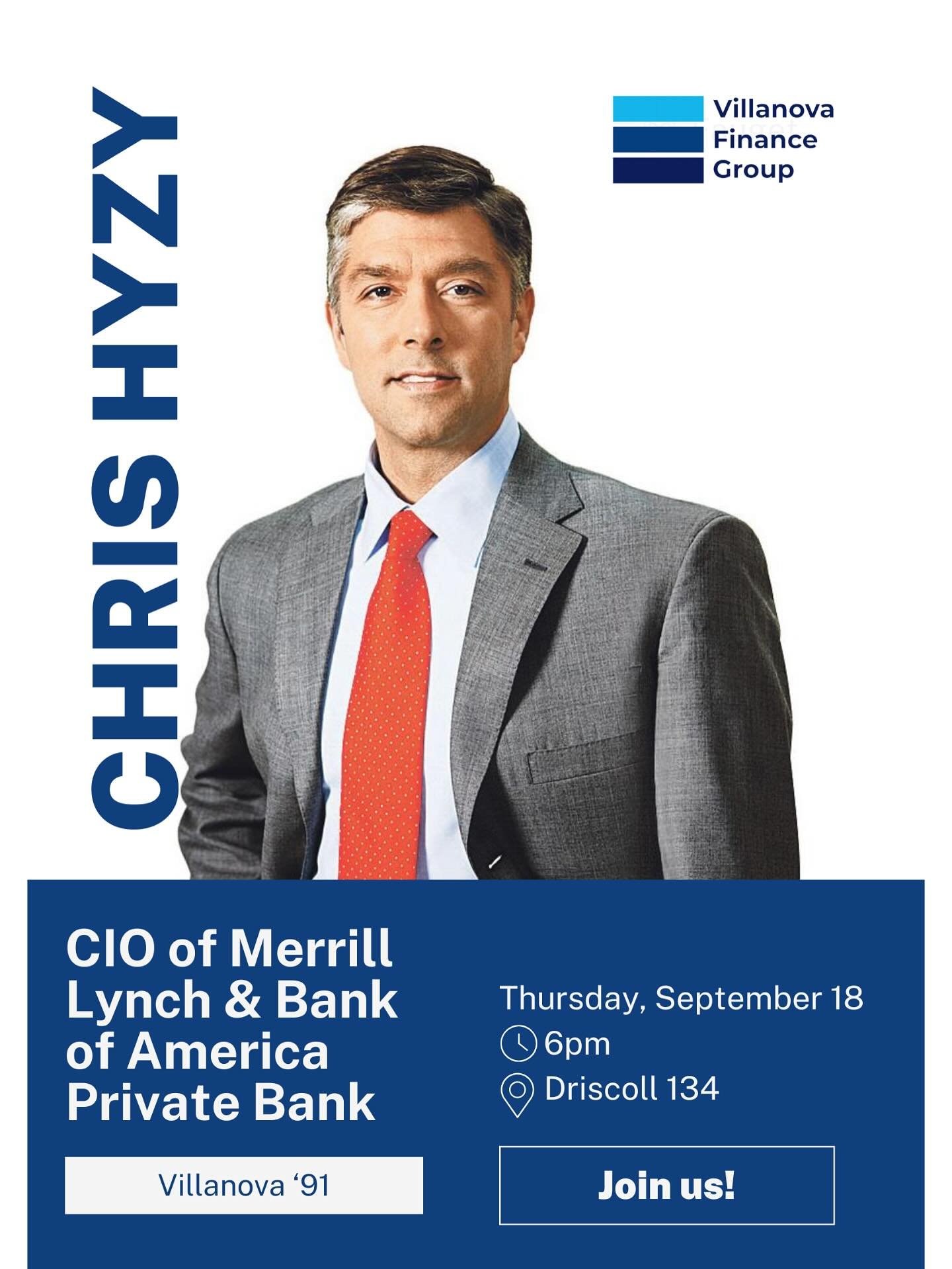 Join VFG this Thursday at our speaker event featuring Chris Hyzy, CIO of Merrill Lynch &amp; Bank of America Private Bank! This will be a great opportunity to hear from an incredible professional and Villanova graduate in the Finance industry.