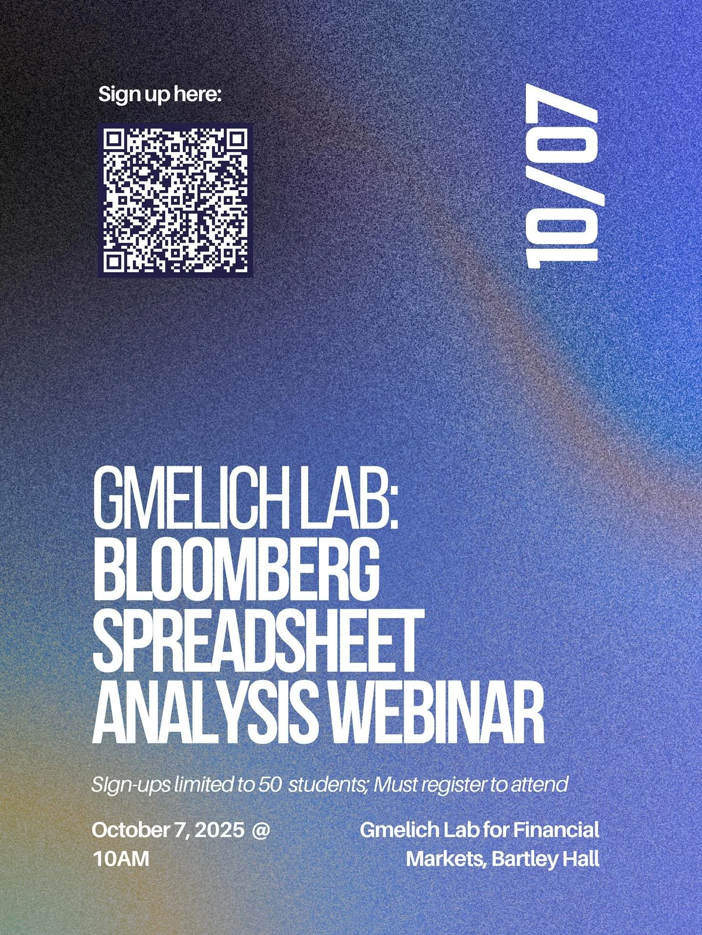 Limited spots remaining! Sign up now for a Bloomberg Spreadsheet Analysis Webinar held in the Gmelich Lab!