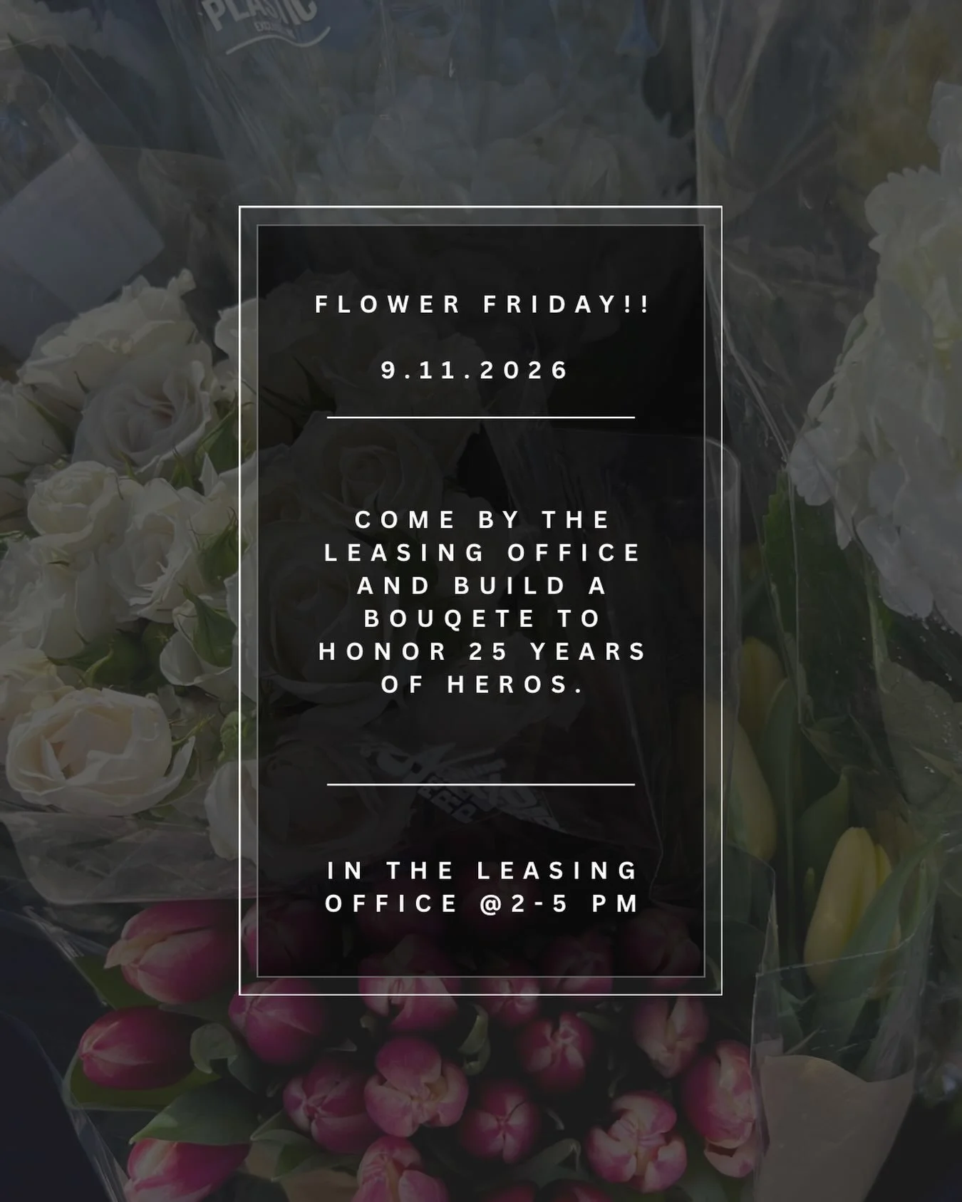 Holding space for remembrance, peace, and hope this Friday!! Join us this Friday in the leasing office from 2-5 PM and create your own bouquet!
.
.
.
.
.
#flower #bouquet #remeberanceday #heros #peace