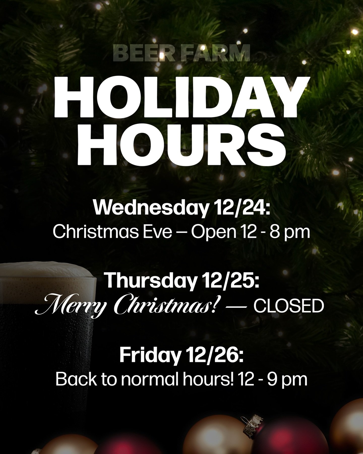 Hope everyone has a happy holiday season 🎄 We&rsquo;ll be closed on Christmas Day so our team can spend time with loved ones. Stop by with your family and friends on Christmas Eve! 🍻 We&rsquo;ll be back to normal hours on Friday ❤️ #BeerFarm #Holid