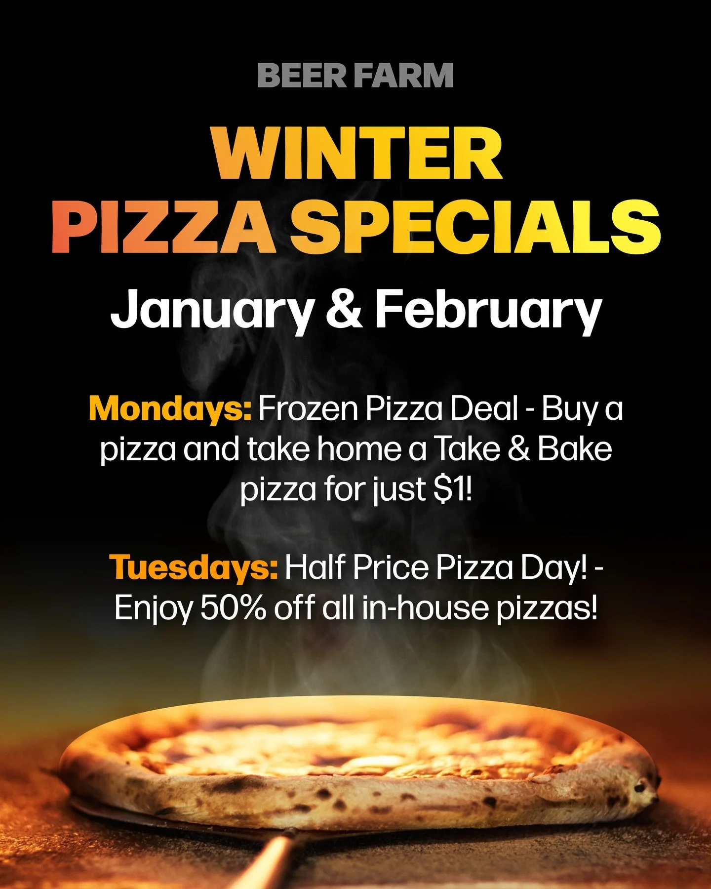 Our winter pizza specials are back! 🍕 Start your weeks off right in January and February with our fantastic pizza deals! 🔥

Mondays buy a pizza and take home a Take &amp; Bake frozen pizza for just $1! 🤩

Tuesdays are the fan favorite half price p