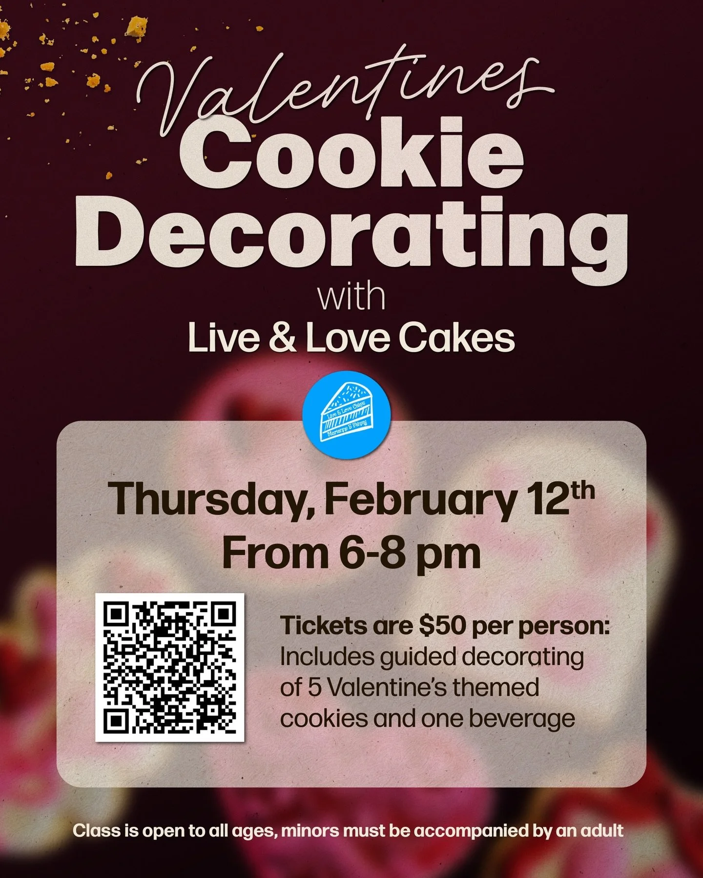 Get creative with us at our Valentine&rsquo;s Cookie Decorating Class with Live &amp; Love Cakes 🍪 Join us Thursday, February 12 from 6-8 pm for a guided decorating session where you&rsquo;ll design 5 Valentine&rsquo;s themed cookies and enjoy a bev