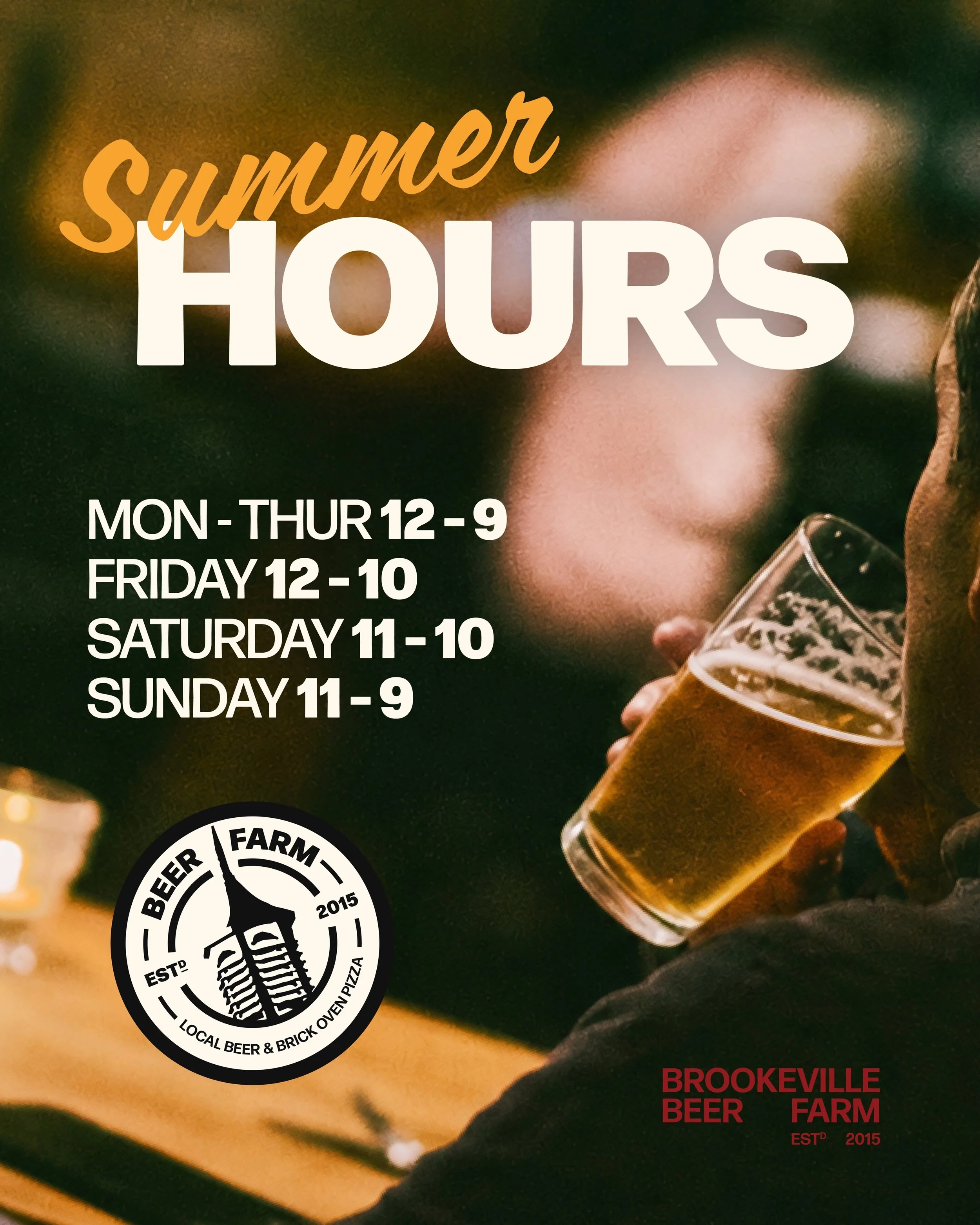 NEW SUMMER HOURS 🍻 

Mon-Thurs: 12-9
Fri: 12-10
Sat: 11-10
Sun: 11-9

We hope to see you soon! 😊
#BeerFarm #NewHours #BrookevilleBeerFarm
