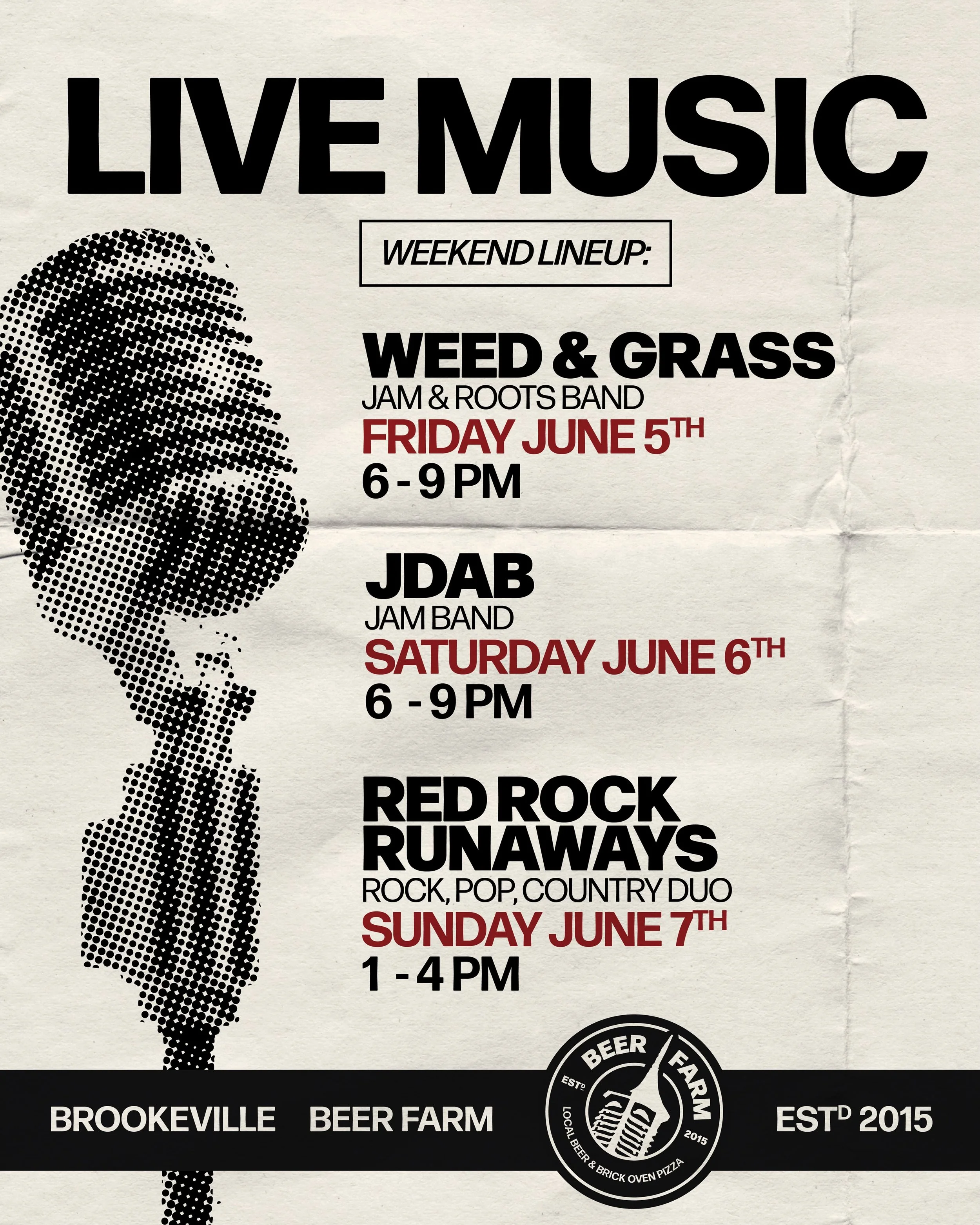 Enjoy live music all weekend long at Brookeville Beer Farm 🎶

Friday, June 5 (6-9 PM) - Weed &amp; Grass
Saturday, June 6 (6-9 PM) - JDAB
Sunday, June 7 (1-4 PM) - Red Rock Runaways

Grab a beer, order a pizza, and spend the weekend enjoying great l