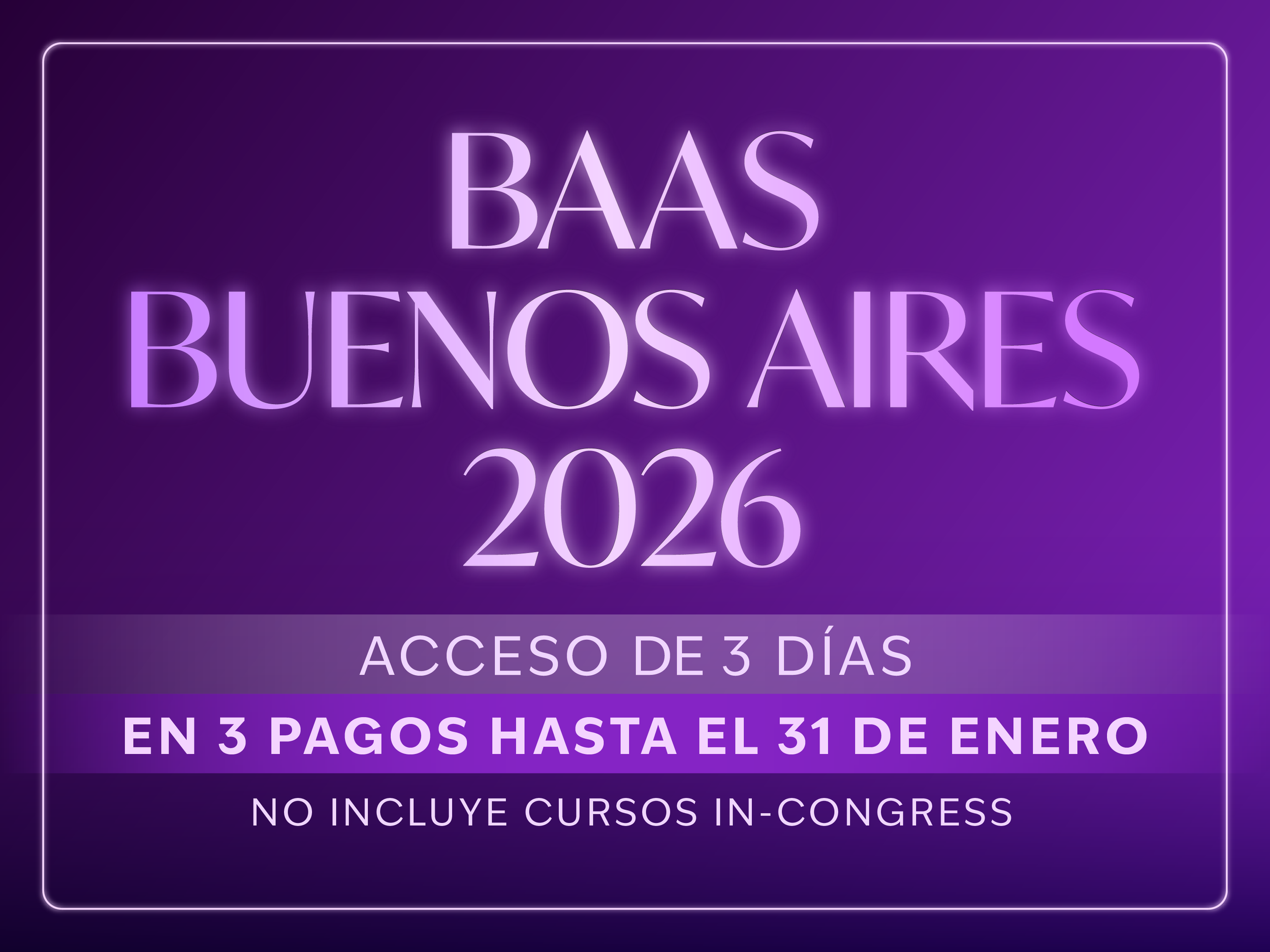 Entrada BAAS Congress (3 pagos)