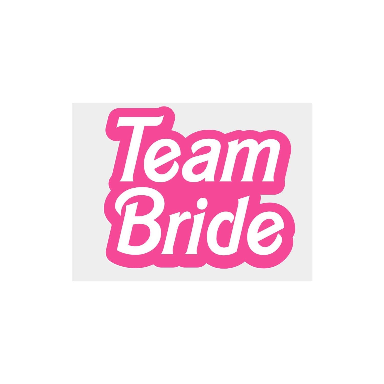 Team Bride
