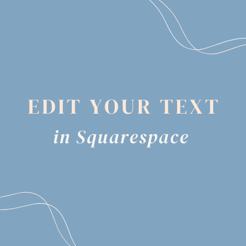 Modificare il testo del vostro sito web Squarespace è facile!