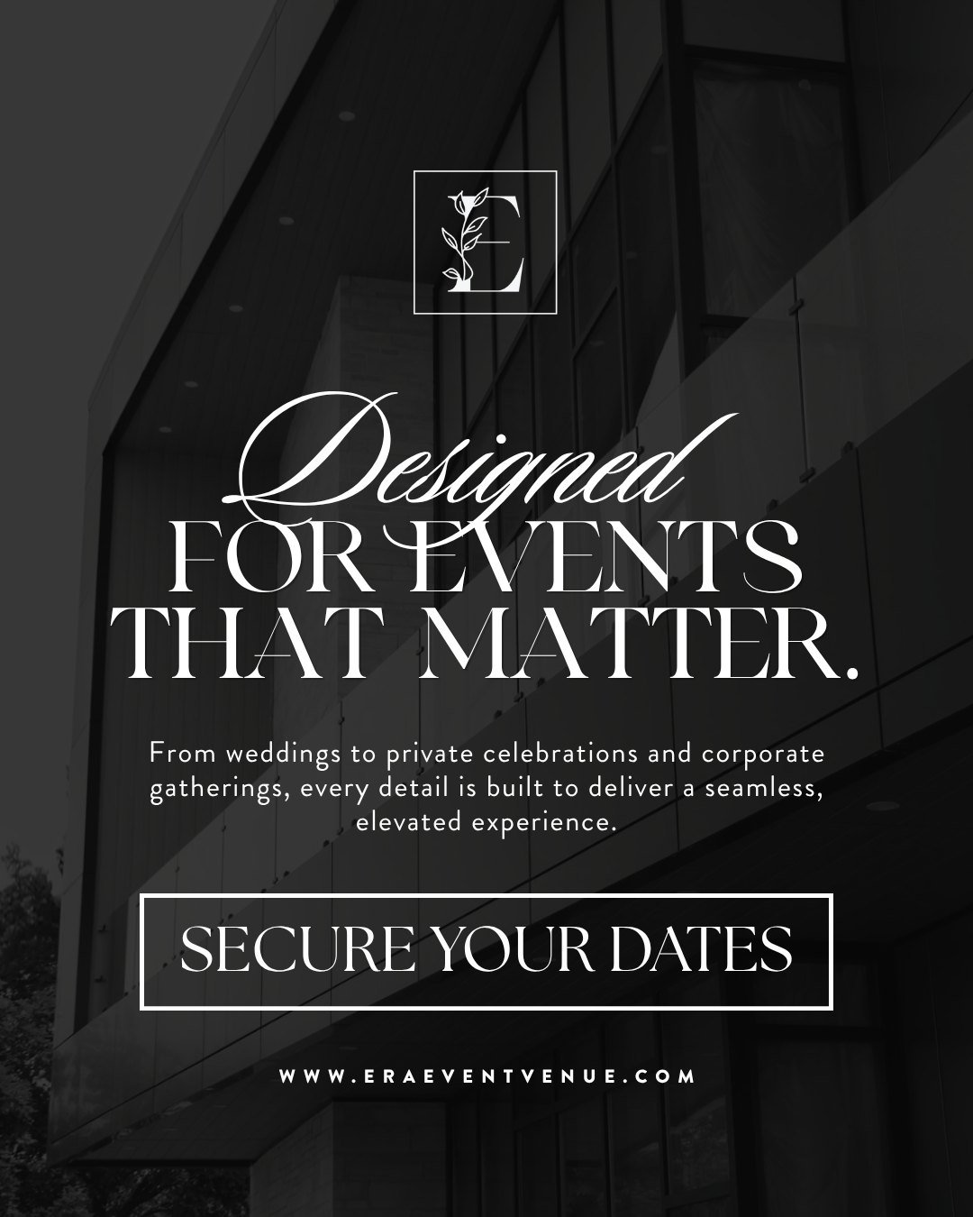 Some moments deserve more than just a venue &mdash; they deserve intention, detail, and atmosphere.

At ERA Event Venue, every celebration is thoughtfully designed to feel seamless, elevated, and unforgettable. From weddings to private events and cor
