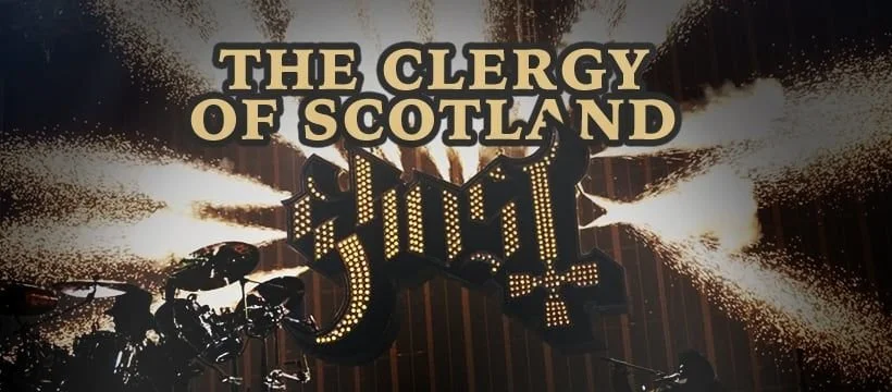 The Clergy of Scotland (Ghost) - Fan Meet