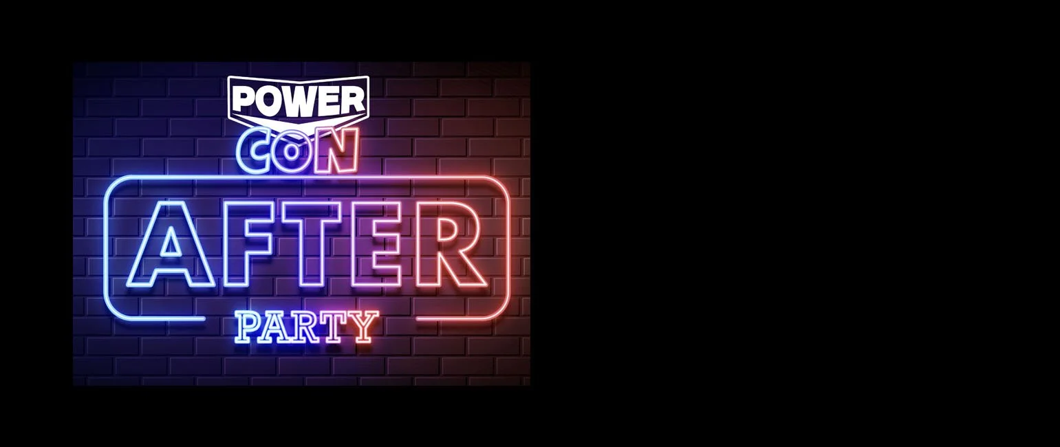 After Party - Power Con 