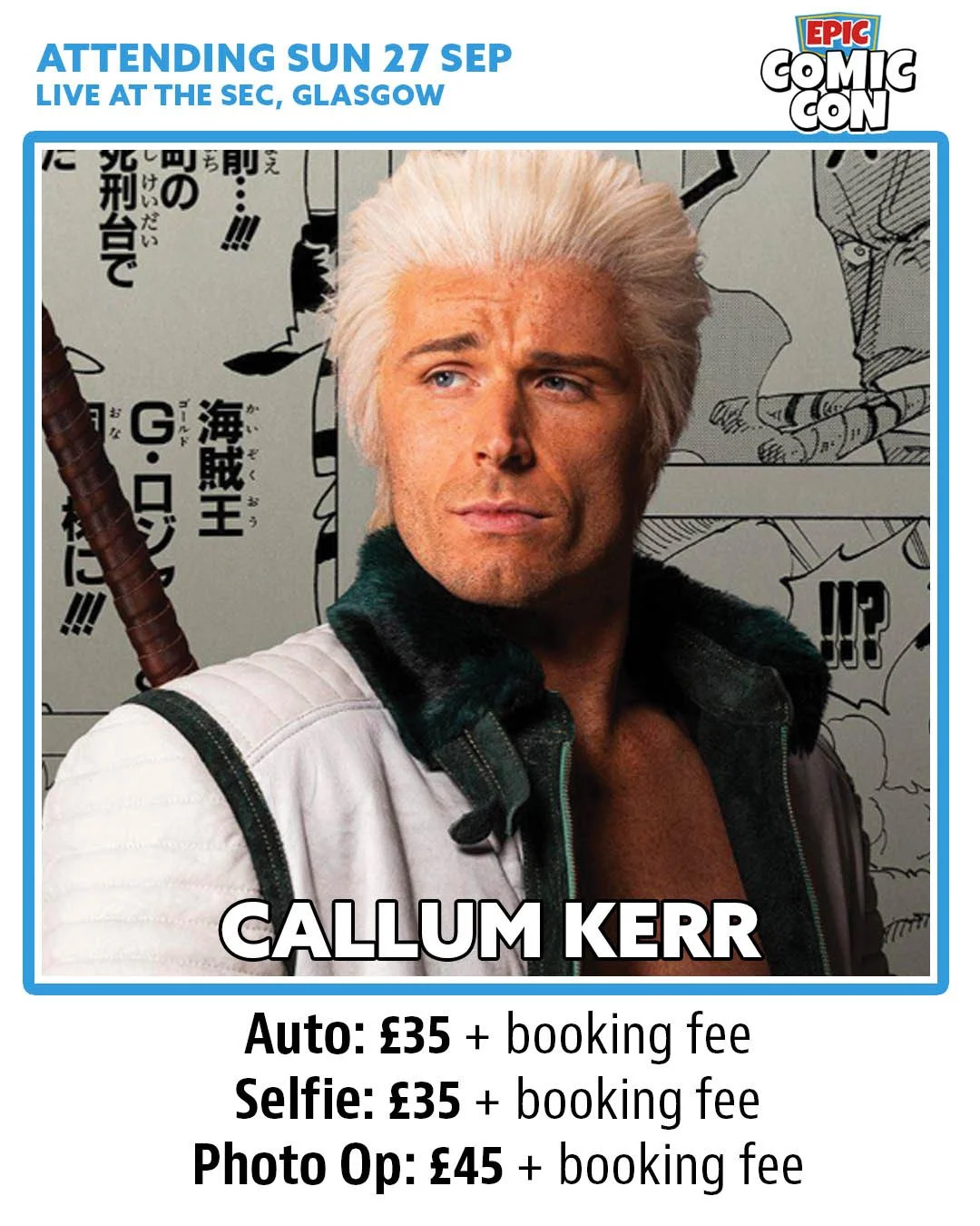 Callum Kerr - Epic Comic Con 2026 Guest Scottish Events Campus Glasgow