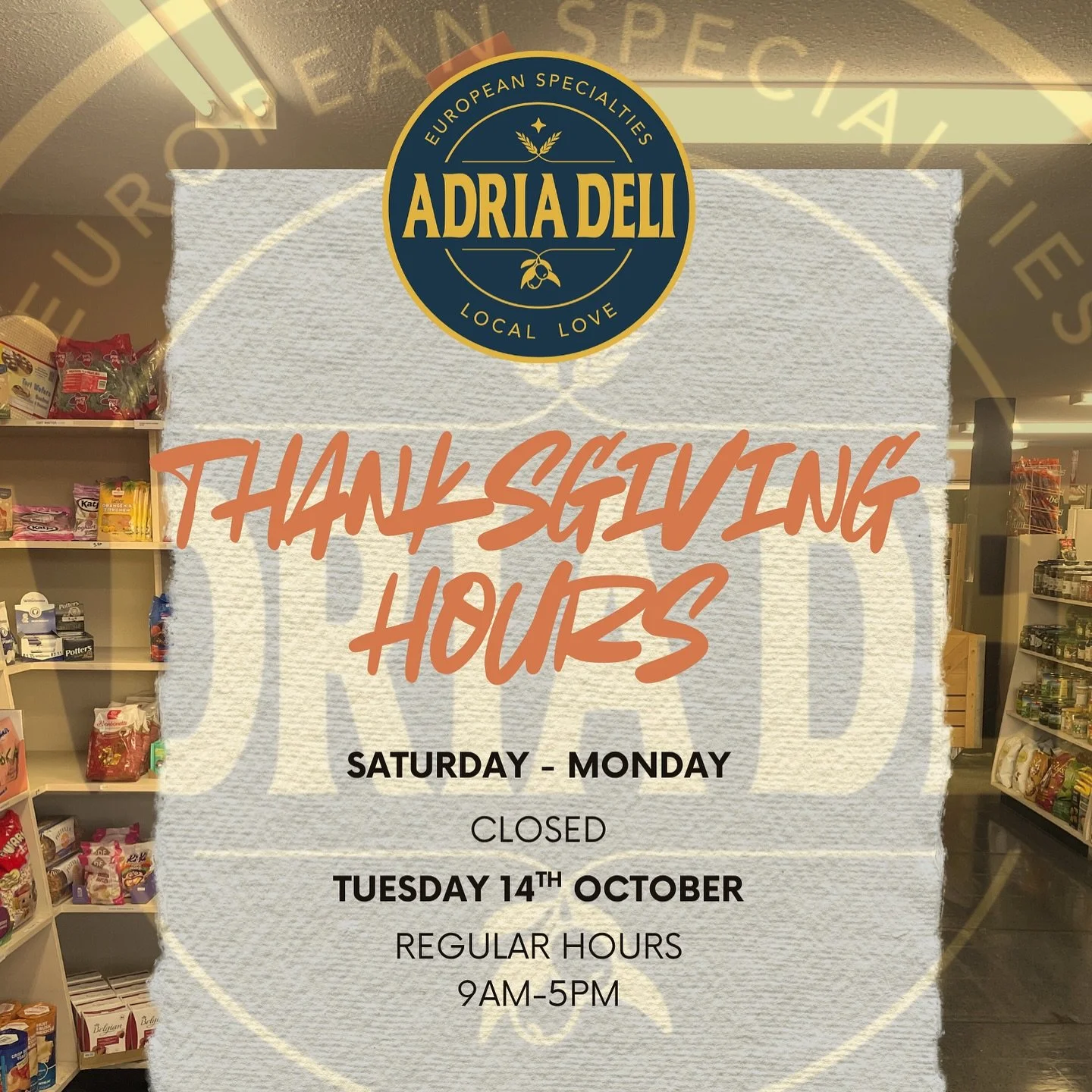 🦃 Thanksgiving Hours at Adria Deli 🦃

We&rsquo;ll be closed Saturday, Sunday &amp; Monday to give our team a chance to enjoy the holiday weekend with family and friends. ❤️

We&rsquo;ll be back to our regular hours on Tuesday &mdash; refreshed, rec