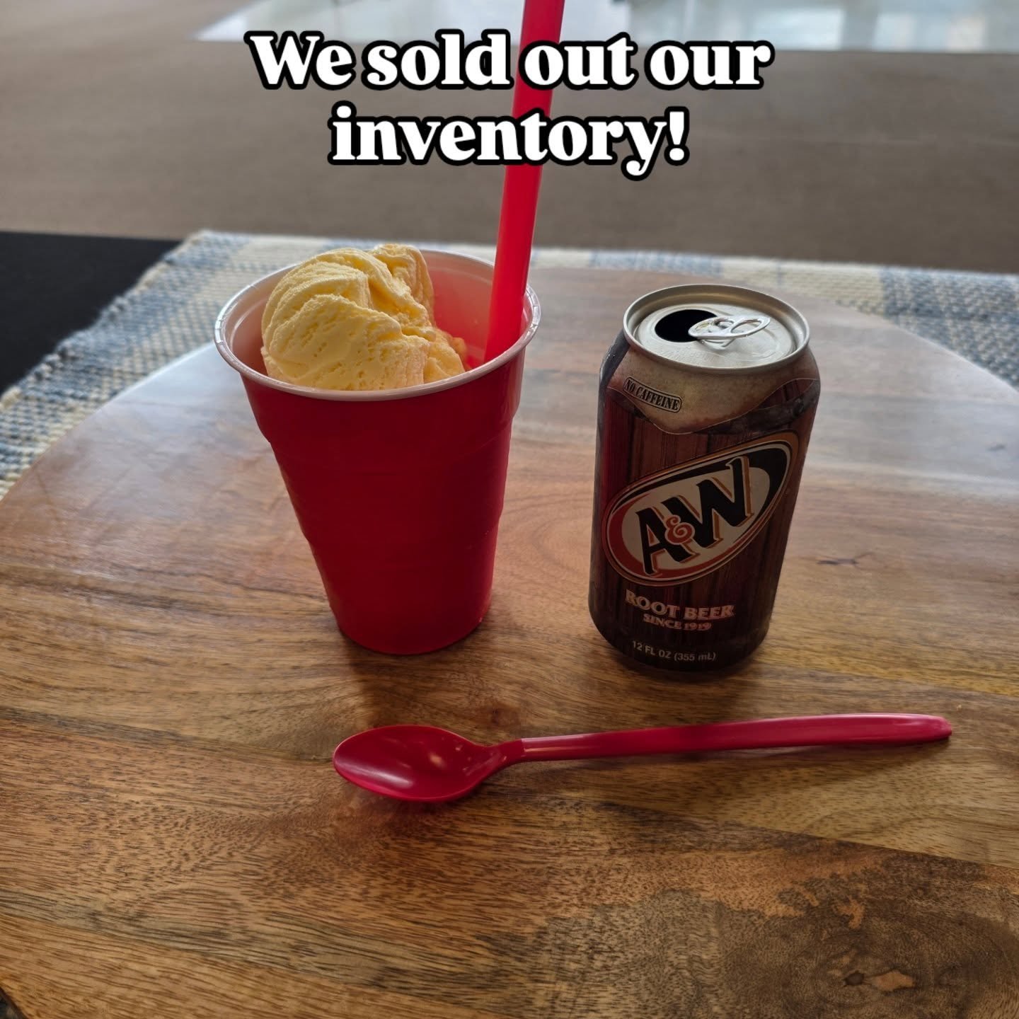 We sold out our entire stock of bacon! As a reward, we bought ourselves a rootbeer float.
Don't worry! We'll have more next Thursday and we're looking forward to you coming out once again!