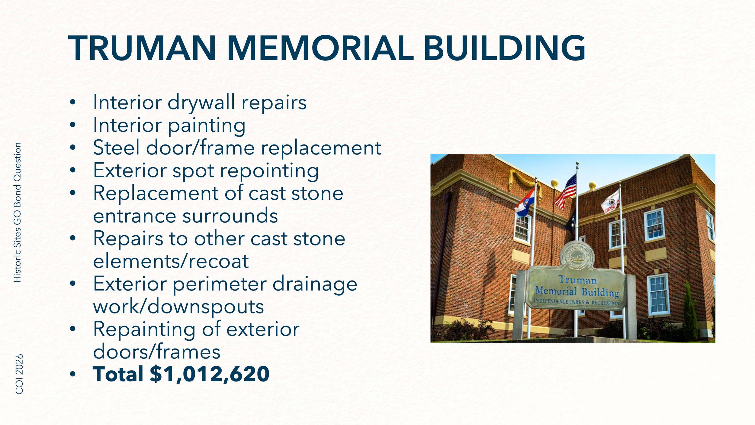 Slide showing a list of restoration work for the Truman Memorial Building, with a photo of the building's brick exterior and flagpoles at the entrance.