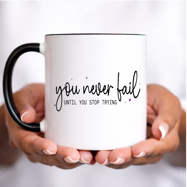 YOU NEVER FAIL.png
