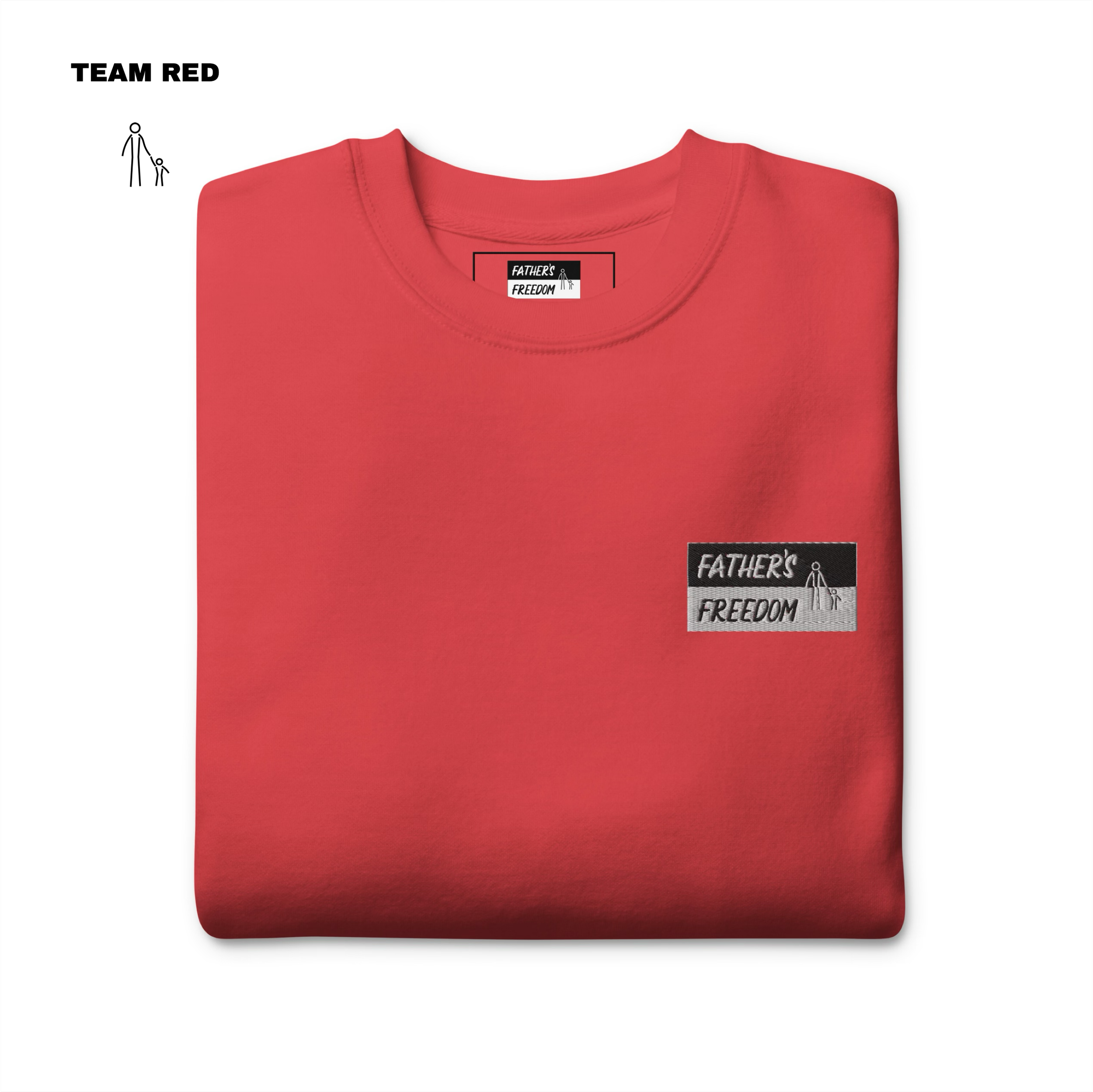Father's Freedom Sweatshirt - Team Red.png