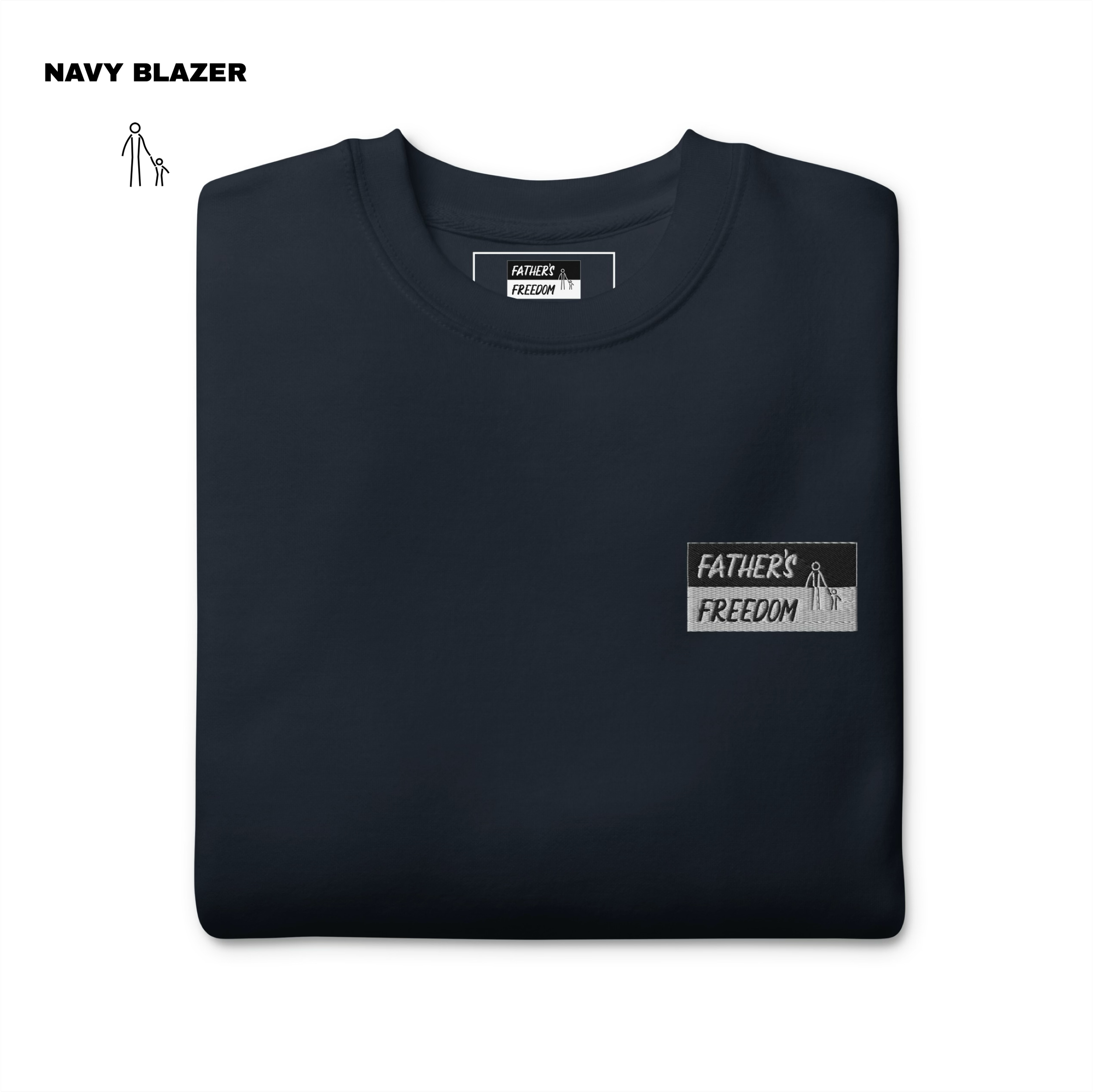 Father's Freedom Sweatshirt - Navy Blazer.png