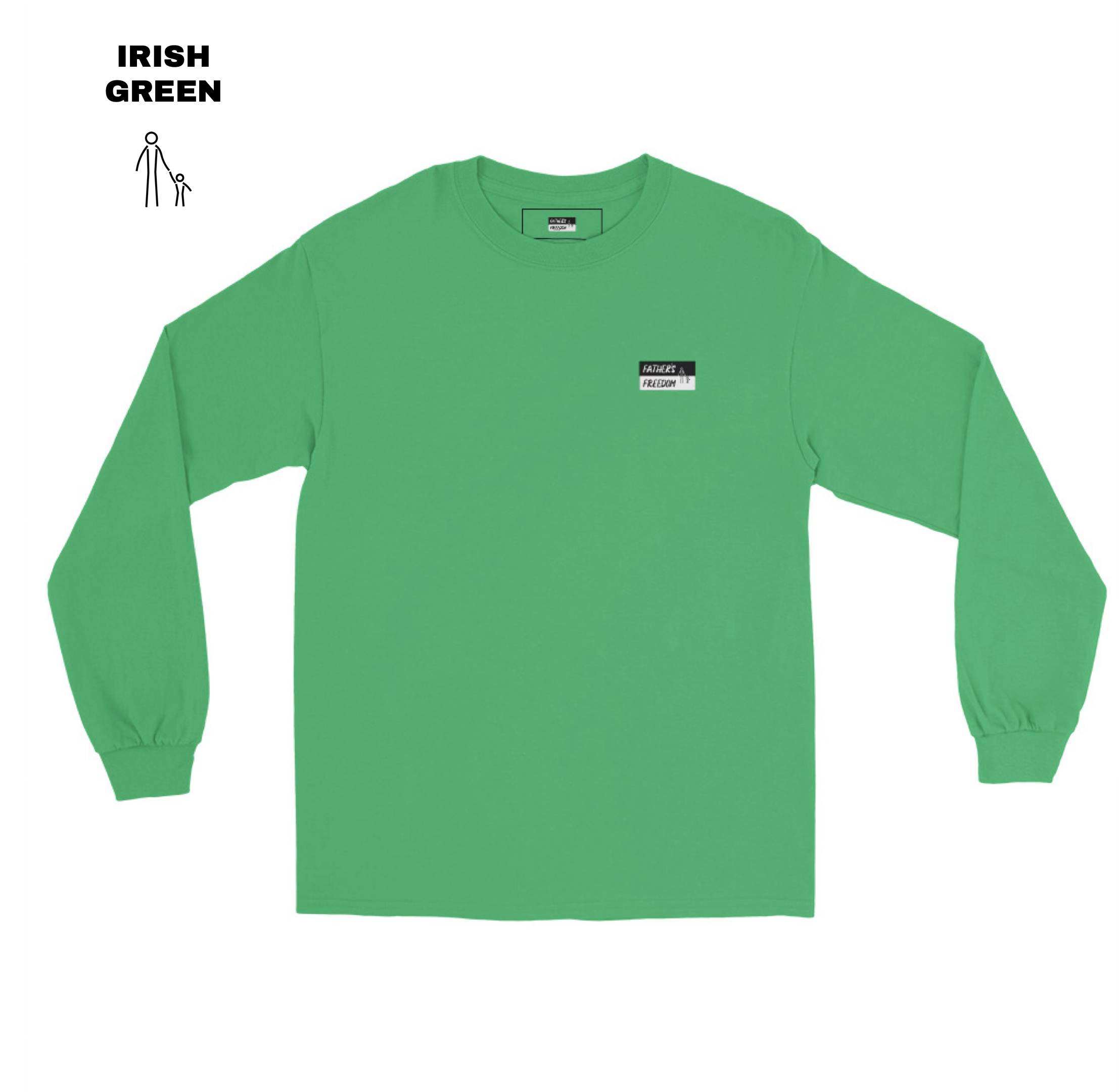 Father's Freedom Long Sleeve - Irish Green.png