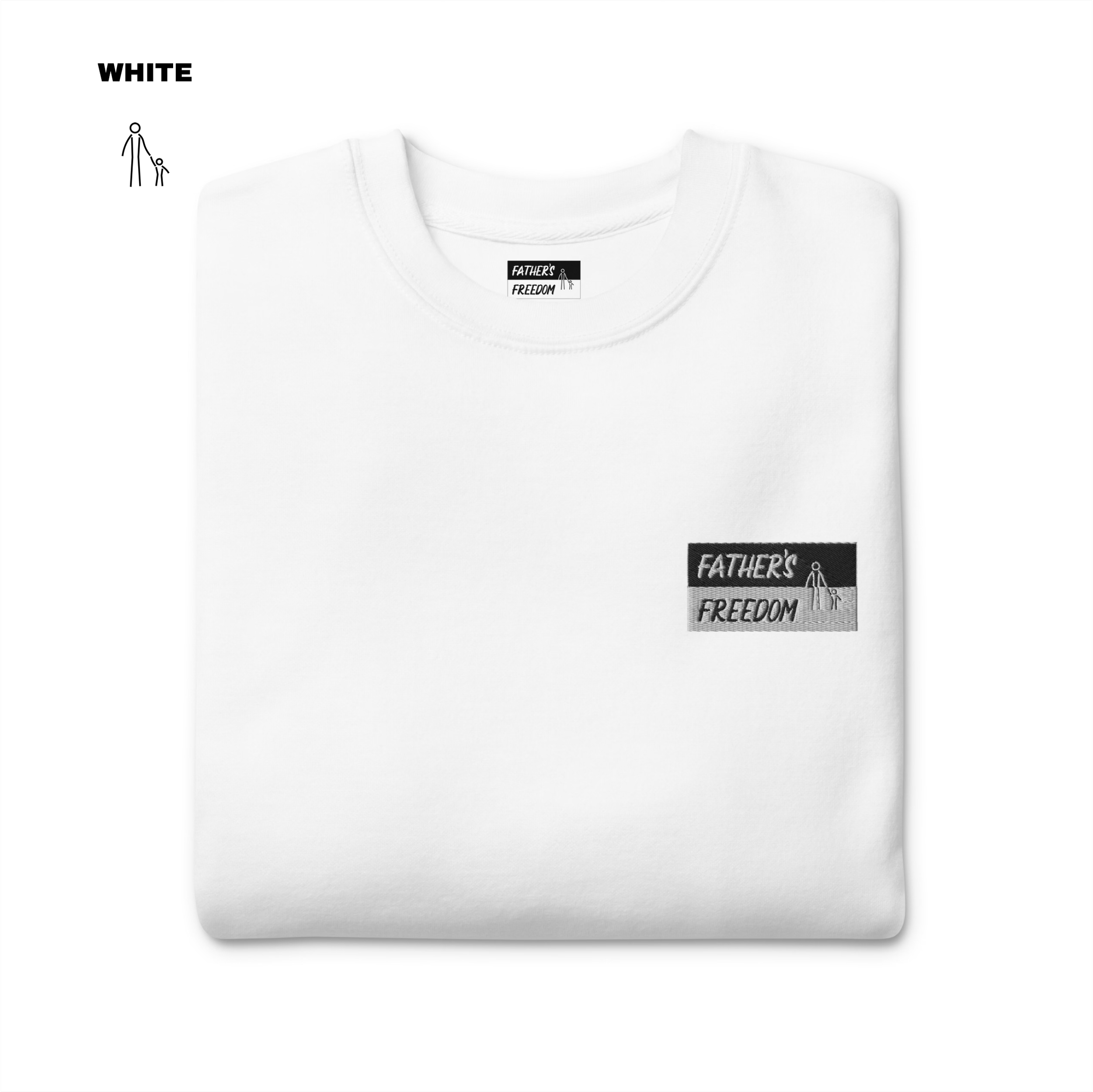 Father's Freedom Sweatshirt - White.png