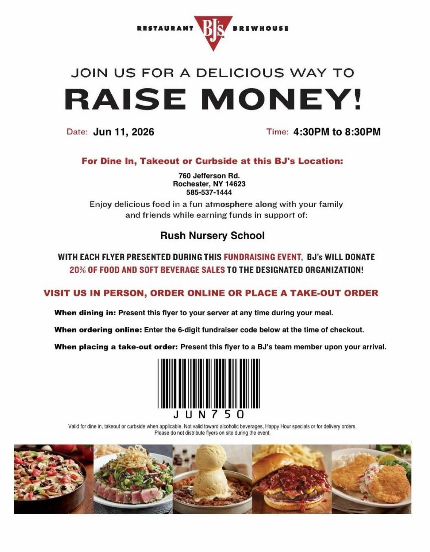 Visit BJ&rsquo;s Restaurant &amp; Brewhouse on Jefferson Rd this Thursday 6/11 from 4:30-8:30pm to support Rush Nursery School! Show the flyer (printed or on your phone) or use the code JUN750 when ordering on the BJ&rsquo;s website. A portion of the