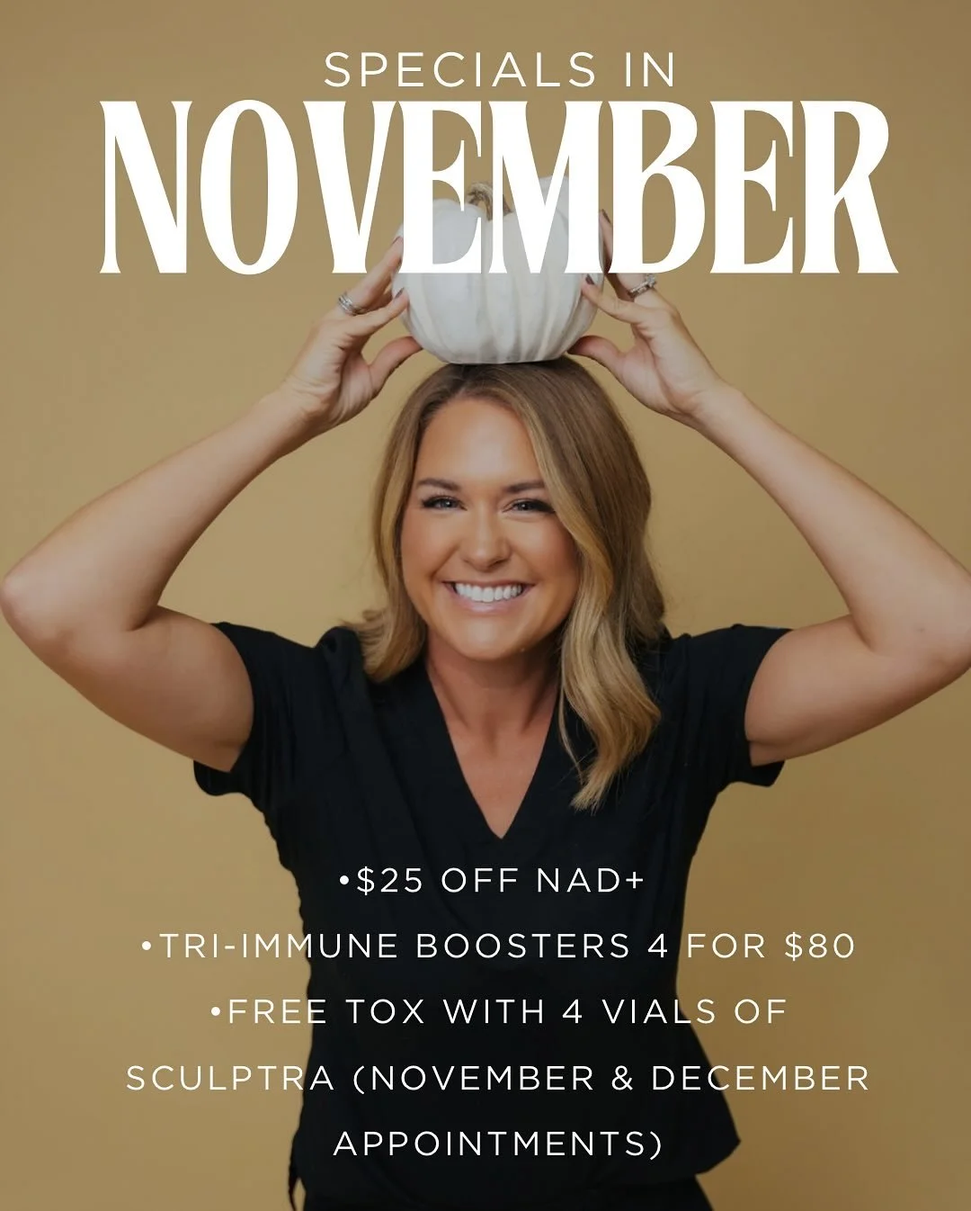 🍂✨ November Glow Specials Are Here! ✨🍂
Fall is all about renewal and these limited-time treatments are the perfect way to reset your skin and body before the holidays!

💧 $25 OFF NAD+ &ndash; boost energy, focus, and recovery
🛡️ Tri-Immune Booste