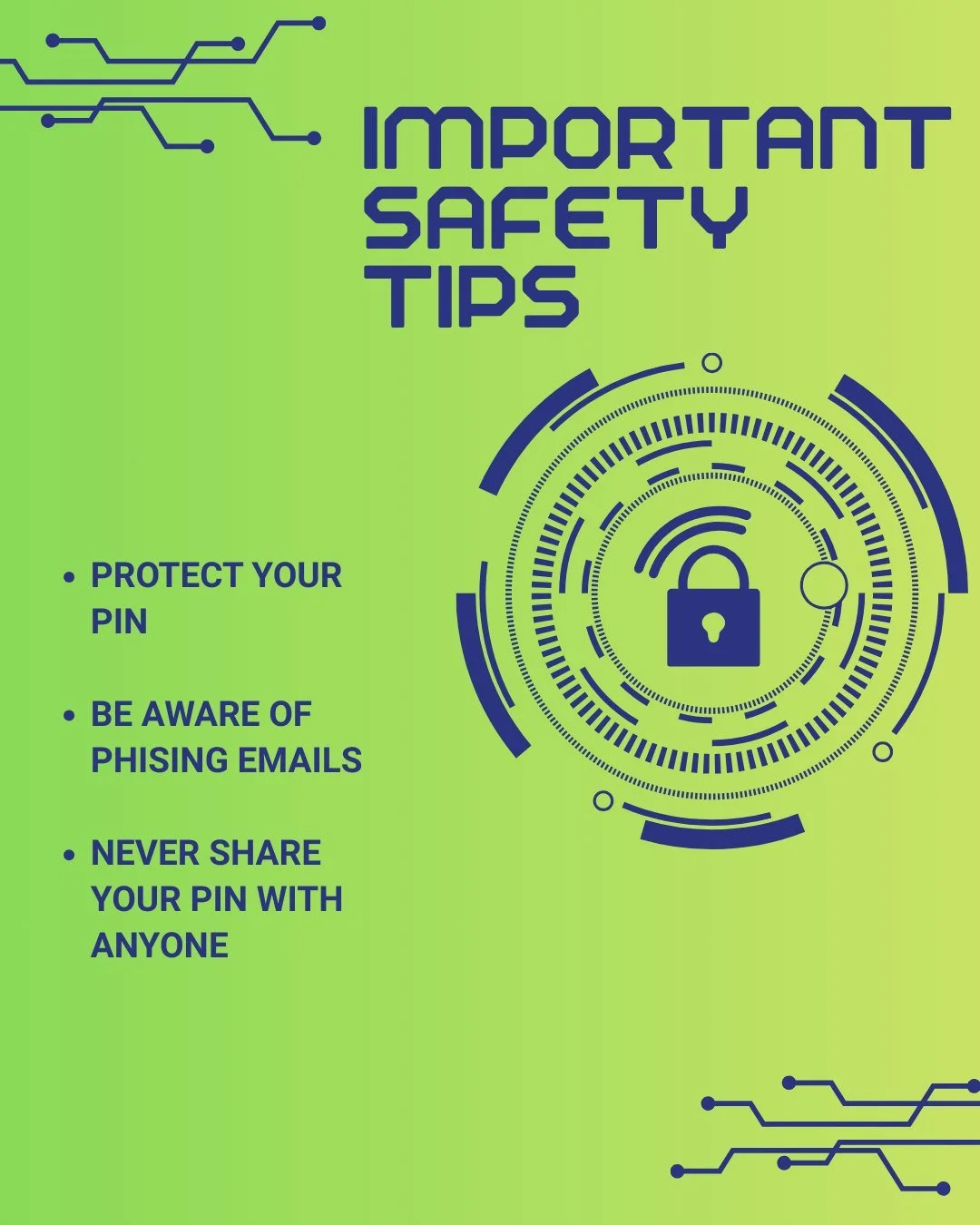 Important Safety Tips for Scam Alerts
&bull;	Never write down your Personal Identification Number (PIN). It is best to memorize it to keep the information secure
&bull;	Beware of phishing emails that appear to be from Loudoun Credit Union. Please do 