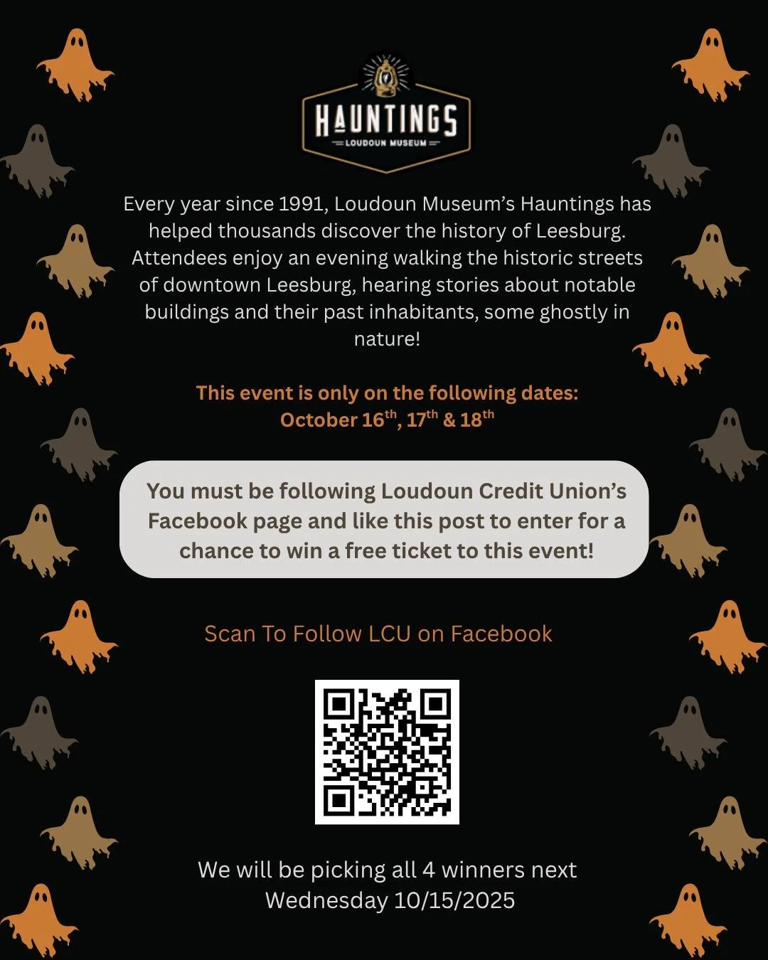 Loudoun Credit Union is honored to help sponsor the annual Hauntings hosted by Loudoun Museum. You must be following our Facebook page and like this post for a chance to win a free ticket to this event! If you have any questions, please feel free to 