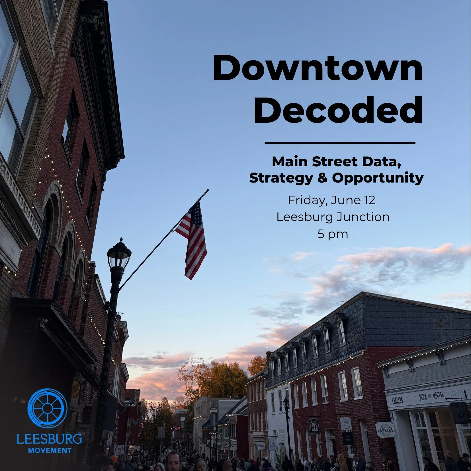 Join us tonight at @Leesburg Junction as our friends at @leesburg_movement share data, community insights, and strategic recommendations focused on supporting local businesses and strengthening downtown Leesburg.

Last October, they worked with Main 