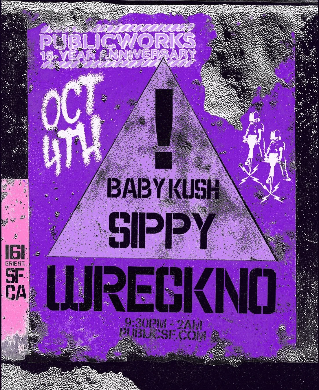 🚨 ALERT 🚨 Bass n Babes&rsquo; own @itsbabykush is returning to San Francisco on 10/4 to open for iconic bass babes @sippyau &amp; @wreckno ‼️ 

We are SO excited to join @publicworkssf for their 15th anniversary weekend! Grab a hammer and some nail