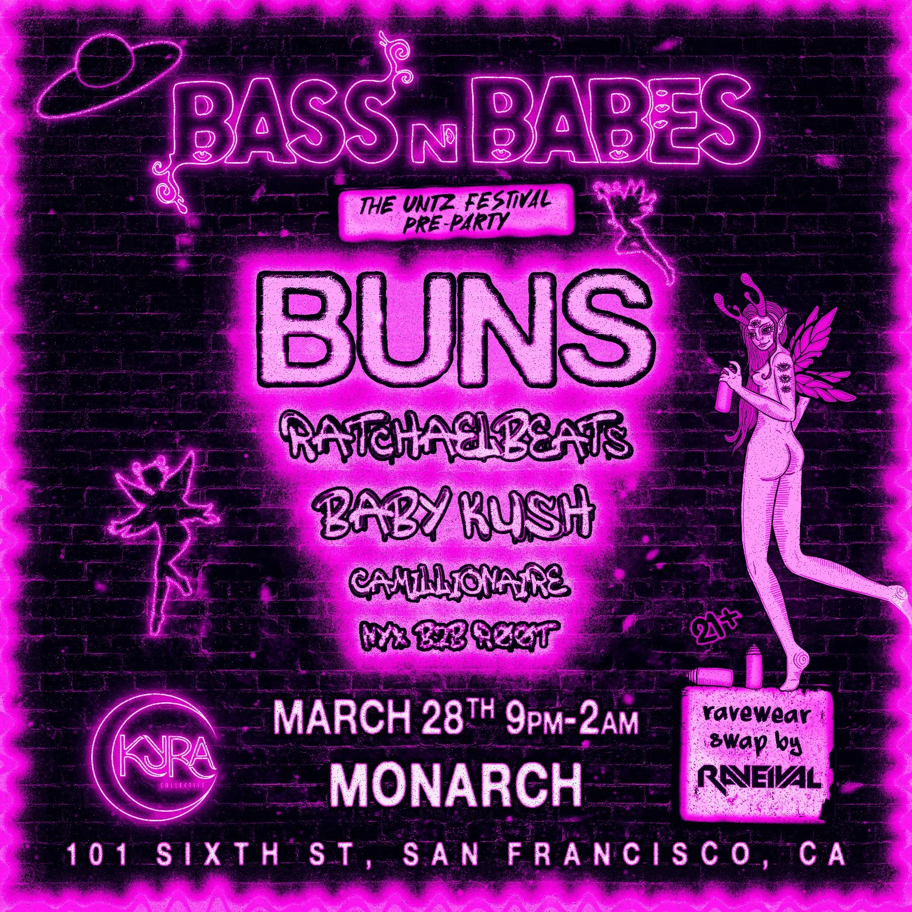 Bass n Babes x Kyra Collective: BUNS at The Untz Pre-party in San Francisco