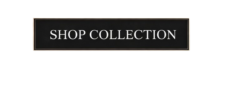 A black sign with white text saying 'SHOP COLLECTION'.