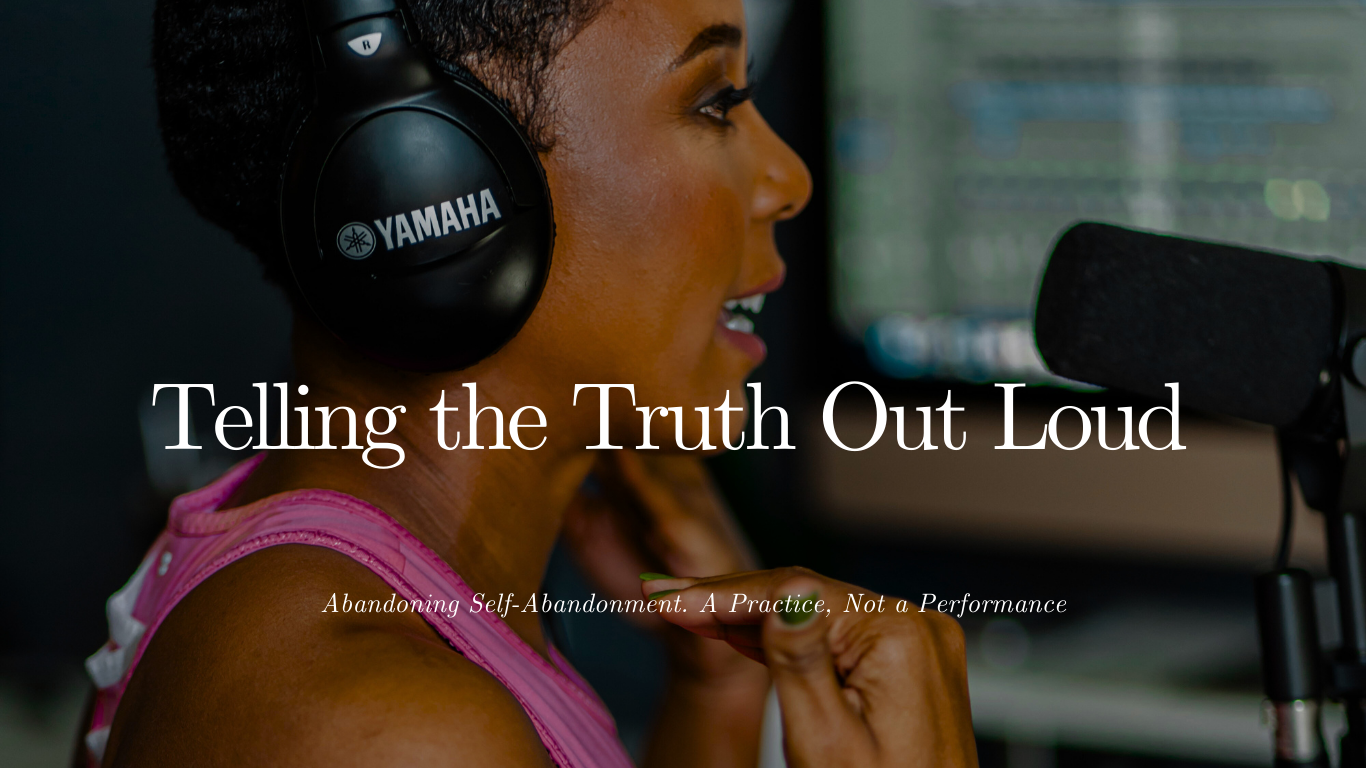 Abandoning Self-Abandonment: When Your Own Voice Becomes Home Again